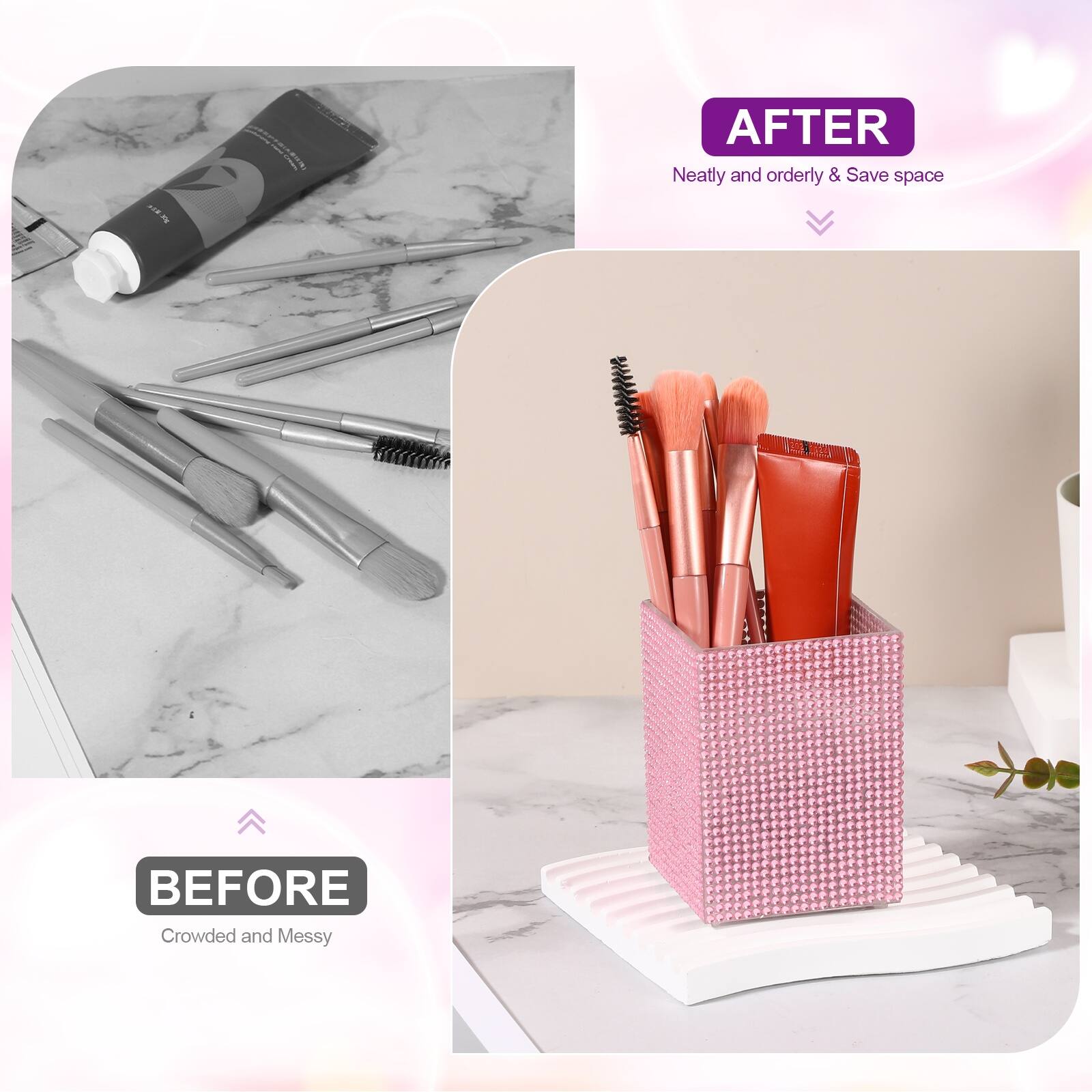 AFTER  
Neatly and orderly & Save space

BEFORE  
Crowded and Messy