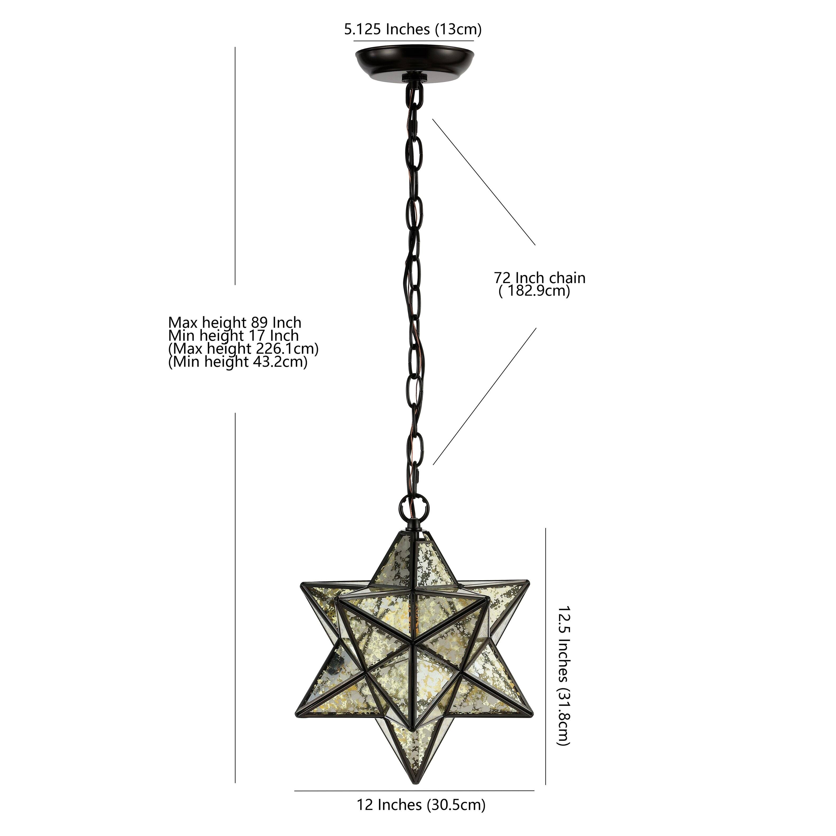 5.125 Inches (13cm)  
72 Inch chain (182.9cm)  
Max height 89 Inch (226.1cm)  
Min height 17 Inch (43.2cm)  
12.5 Inches (31.8cm)  
12 Inches (30.5cm)