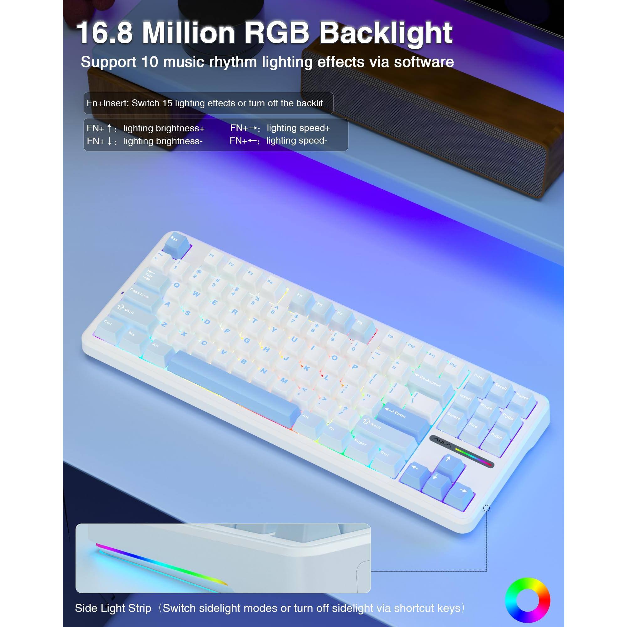 16.8 Million RGB Backlight  
Support 10 music rhythm lighting effects via software  

Fn+Insert: Switch 15 lighting effects or turn off the backlight  

FN+↑: lighting brightness+  
FN+↓: lighting brightness-  
FN+→: lighting speed+  
FN+←: lighting speed-  

Side Light Strip (Switch sidelight modes or turn off sidelight via shortcut keys)