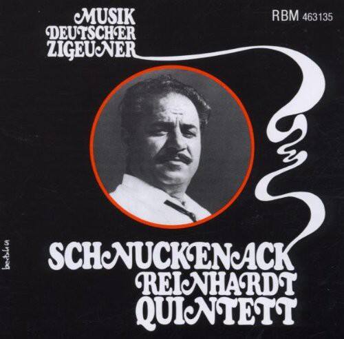 MUSIK DEUTSCHER ZIGEUNER  
RBM 463135  
SCHNUCKENACK REINHARDT QUINTETT