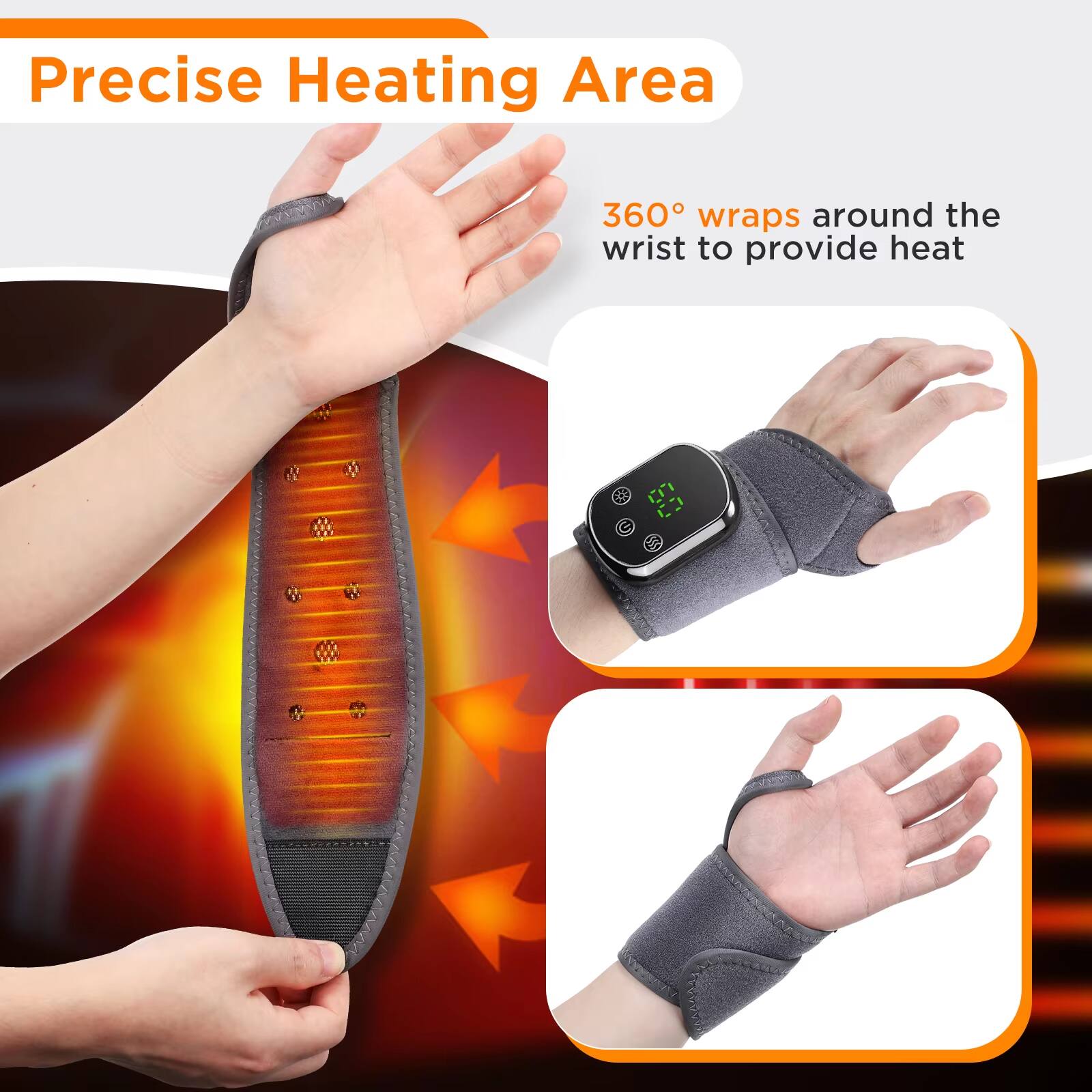 Precise Heating Area  
360° wraps around the wrist to provide heat