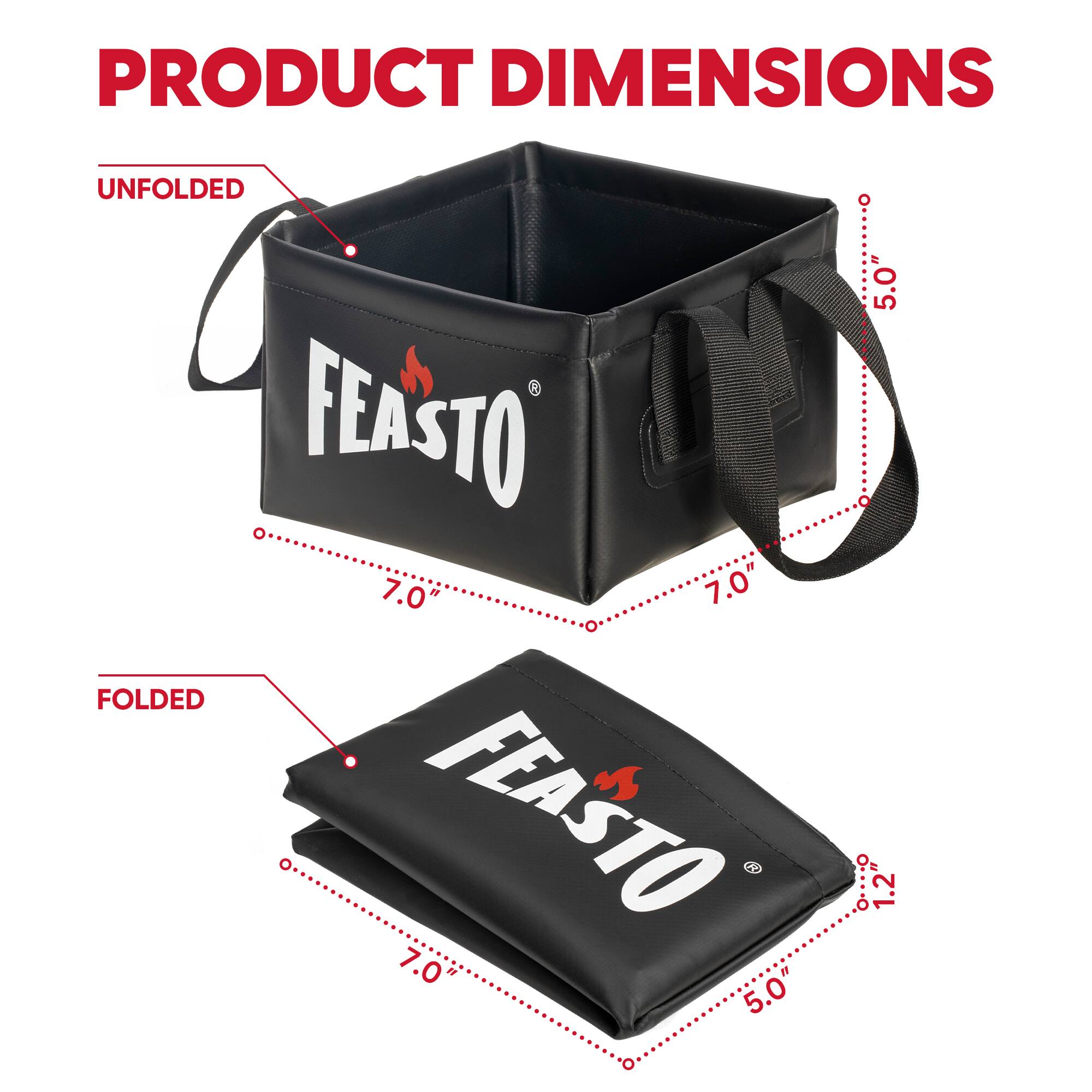 PRODUCT DIMENSIONS

UNFOLDED
FEASTO
7.0" x 7.0" x 5.0"

FOLDED
FEASTO
7.0" x 5.0" x 1.2"