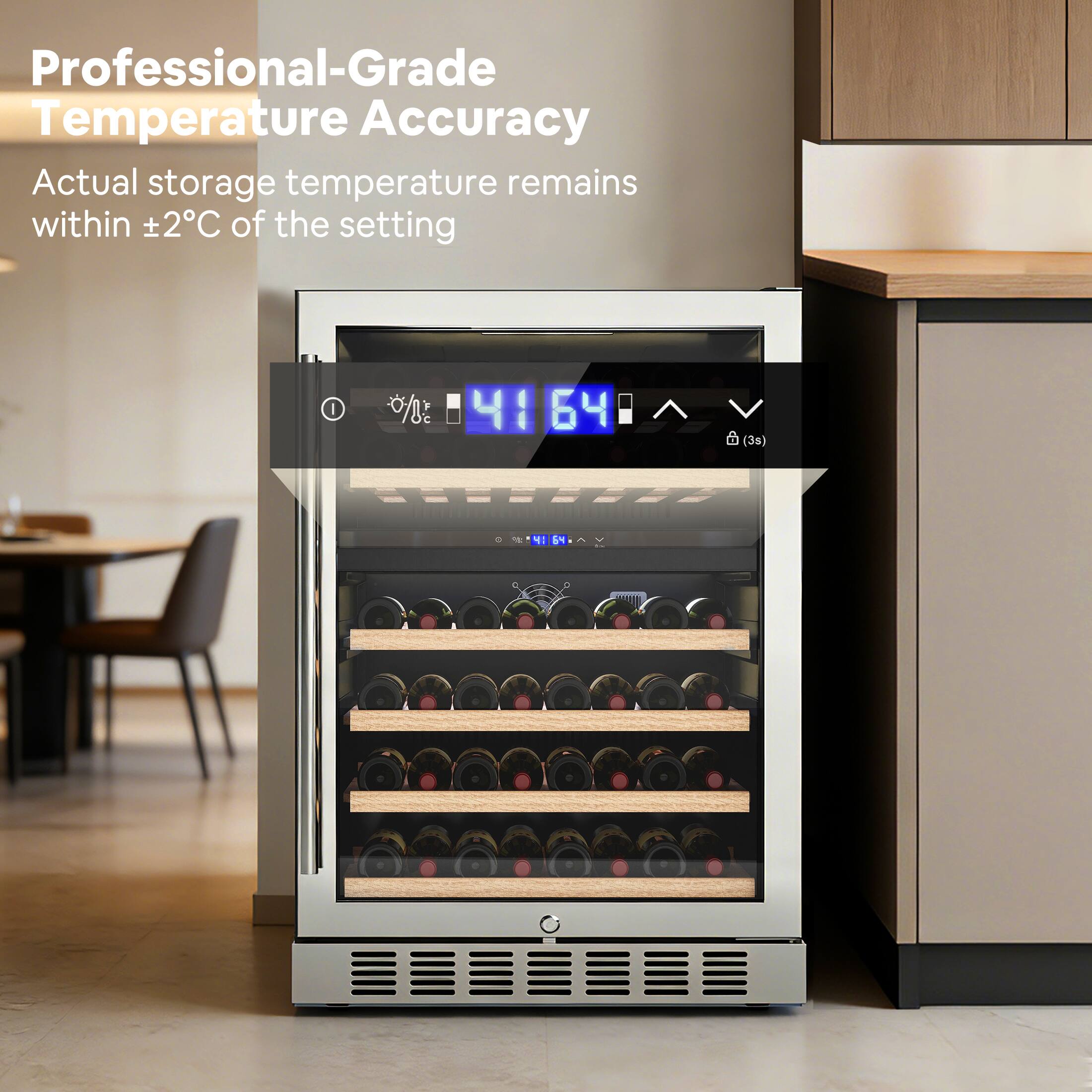 Professional-Grade Temperature Accuracy  
Actual storage temperature remains within ±2°C of the setting