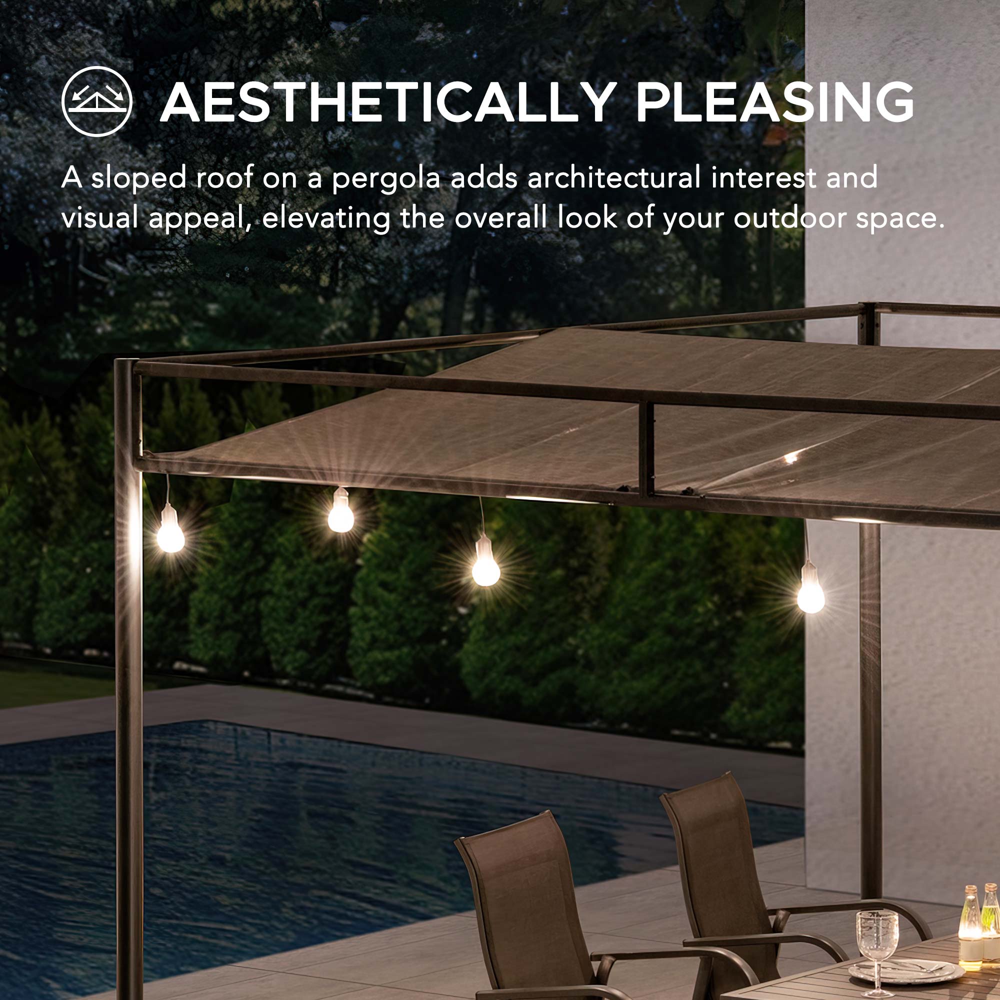 AESTHETICALLY PLEASING

A sloped roof on a pergola adds architectural interest and visual appeal, elevating the overall look of your outdoor space.