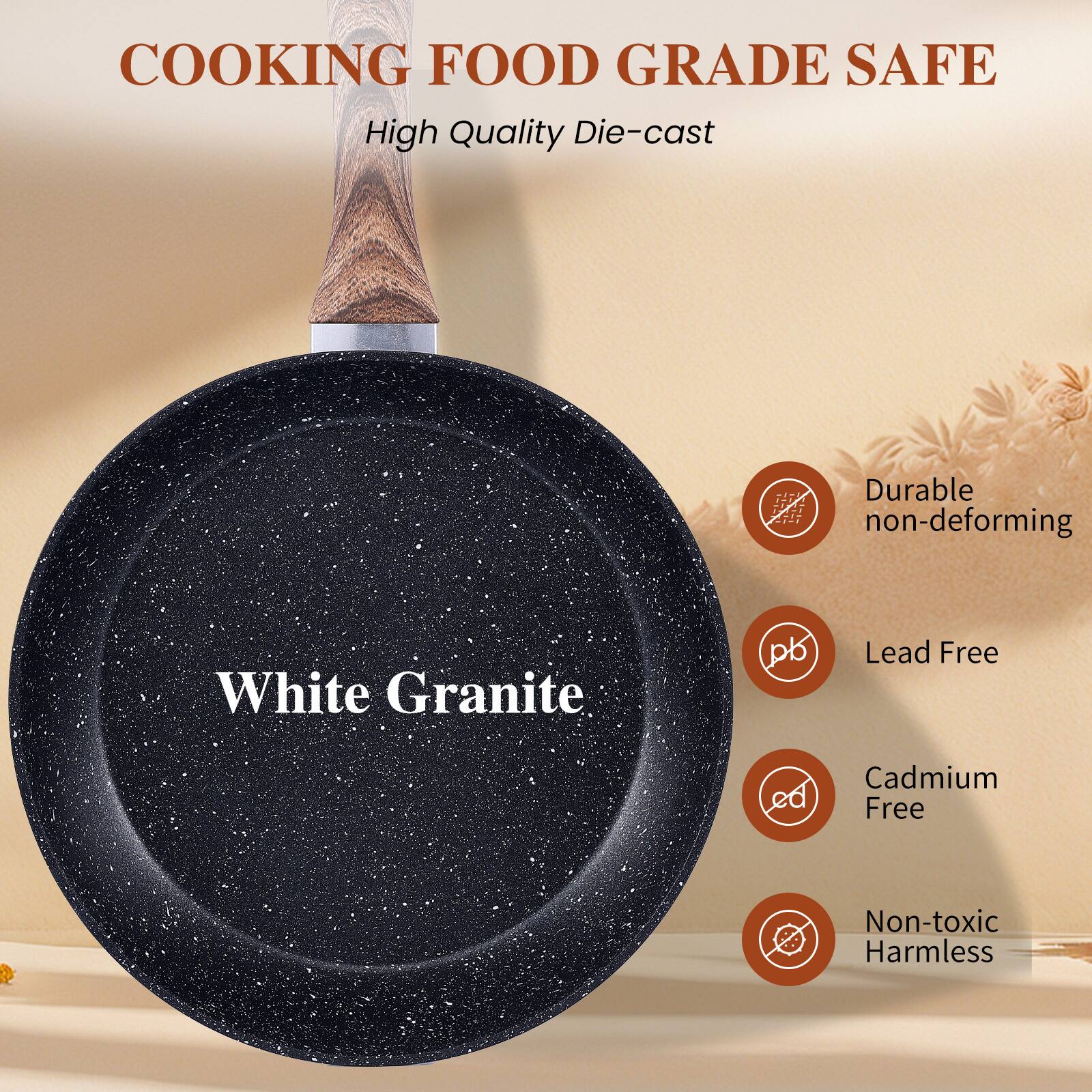 COOKING FOOD GRADE SAFE  
High Quality Die-cast  

White Granite  

- Durable non-deforming  
- Lead Free  
- Cadmium Free  
- Non-toxic Harmless