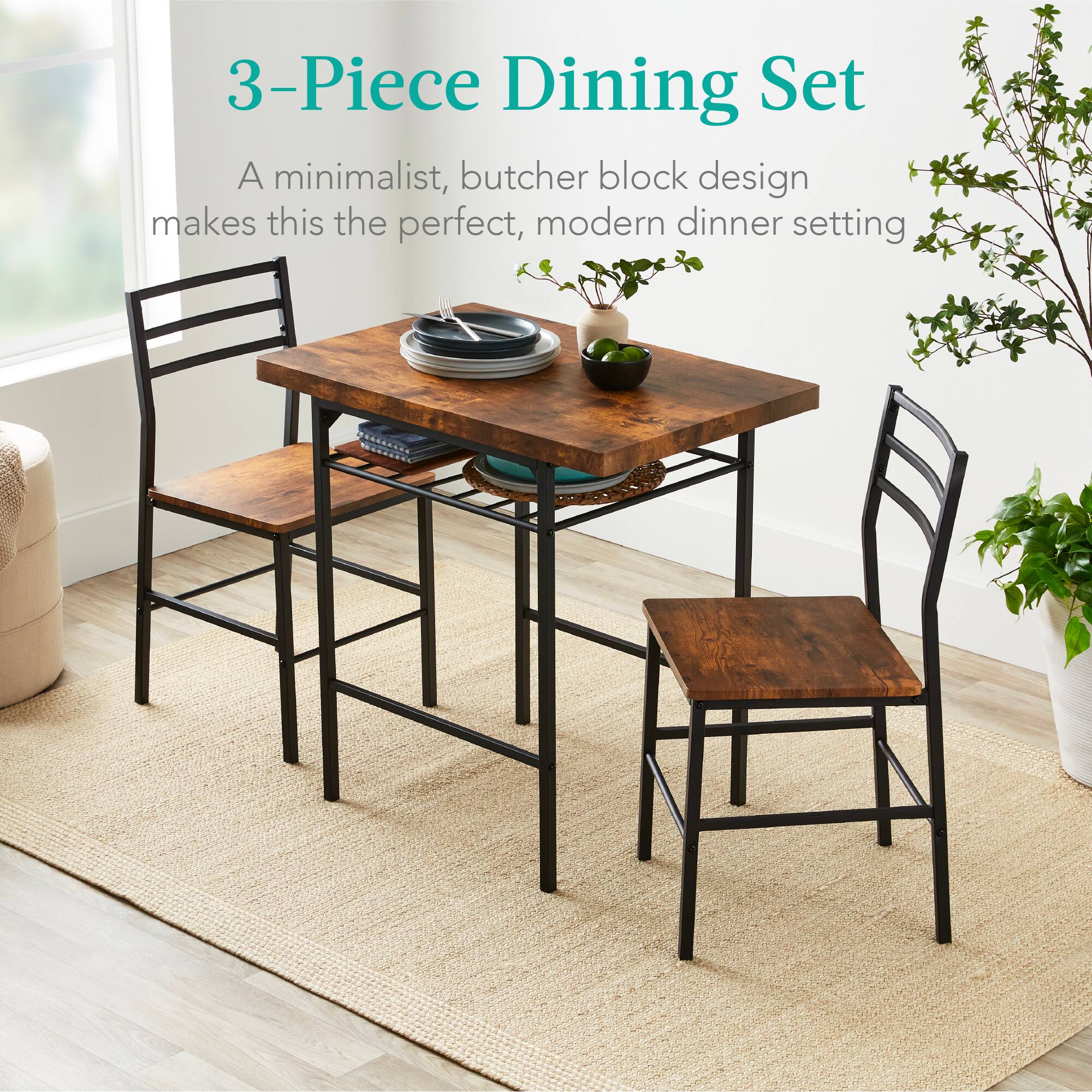 3-Piece Dining Set

A minimalist, butcher block design makes this the perfect, modern dinner setting