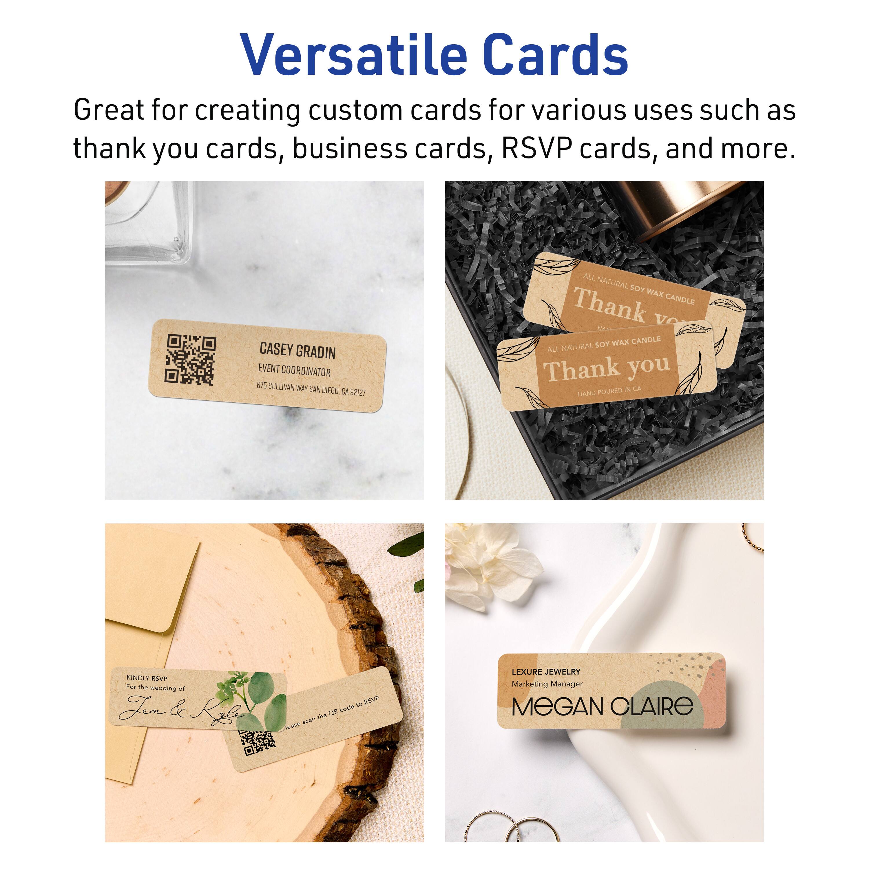 Versatile Cards

Great for creating custom cards for various uses such as thank you cards, business cards, RSVP cards, and more.

CASEY GRADIN  
EVENT COORDINATOR  
675 SULLIVAN WAY SAN DIEGO, CA 92107

ALL NATURAL SOY WAX CANDLE  
Thank you  
HAND POURED IN CA

KINDLY RSVP  
For the wedding of  
Jen & Klaire  
Please scan the QR code to RSVP

LEXURE JEWELRY  
Marketing Manager  
MEGAN CLAIRE