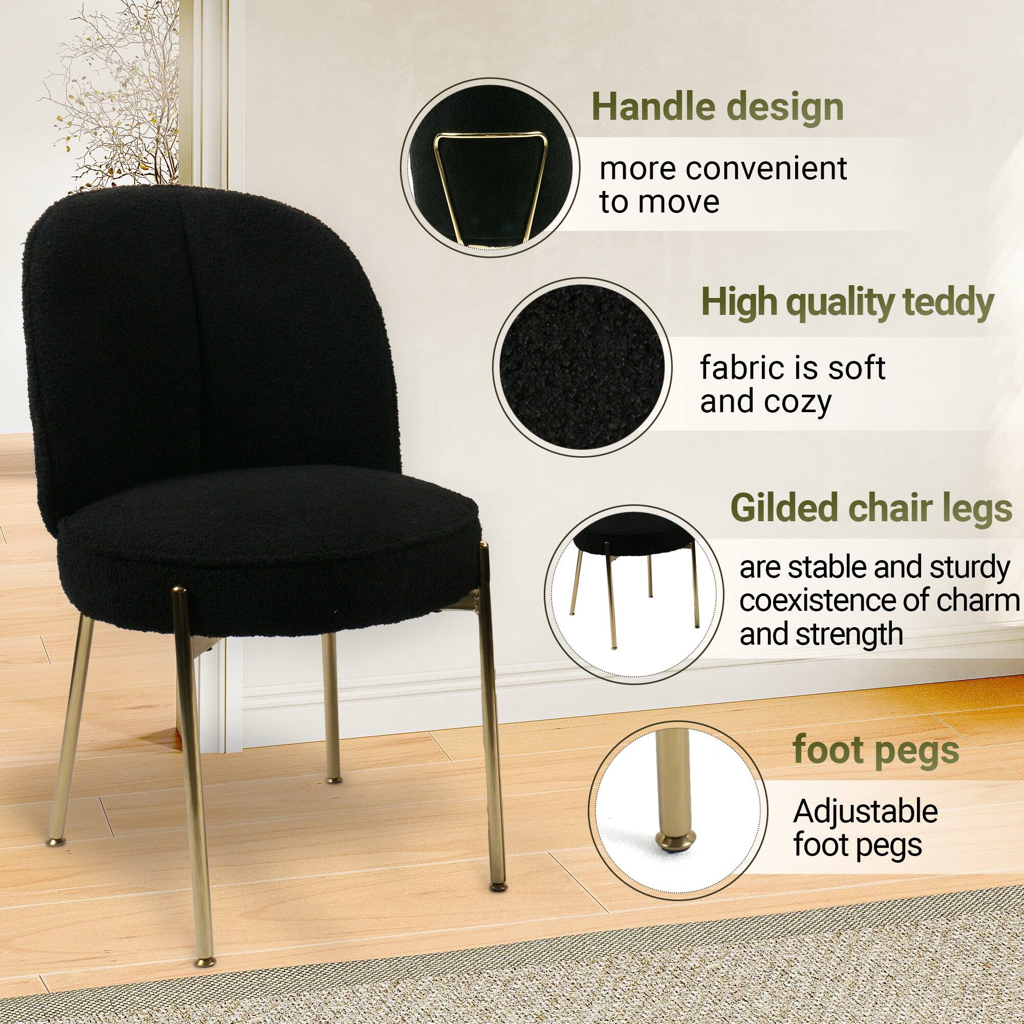 - Handle design: more convenient to move
- High quality teddy fabric is soft and cozy
- Gilded chair legs are stable and sturdy coexistence of charm and strength
- foot pegs: Adjustable foot pegs