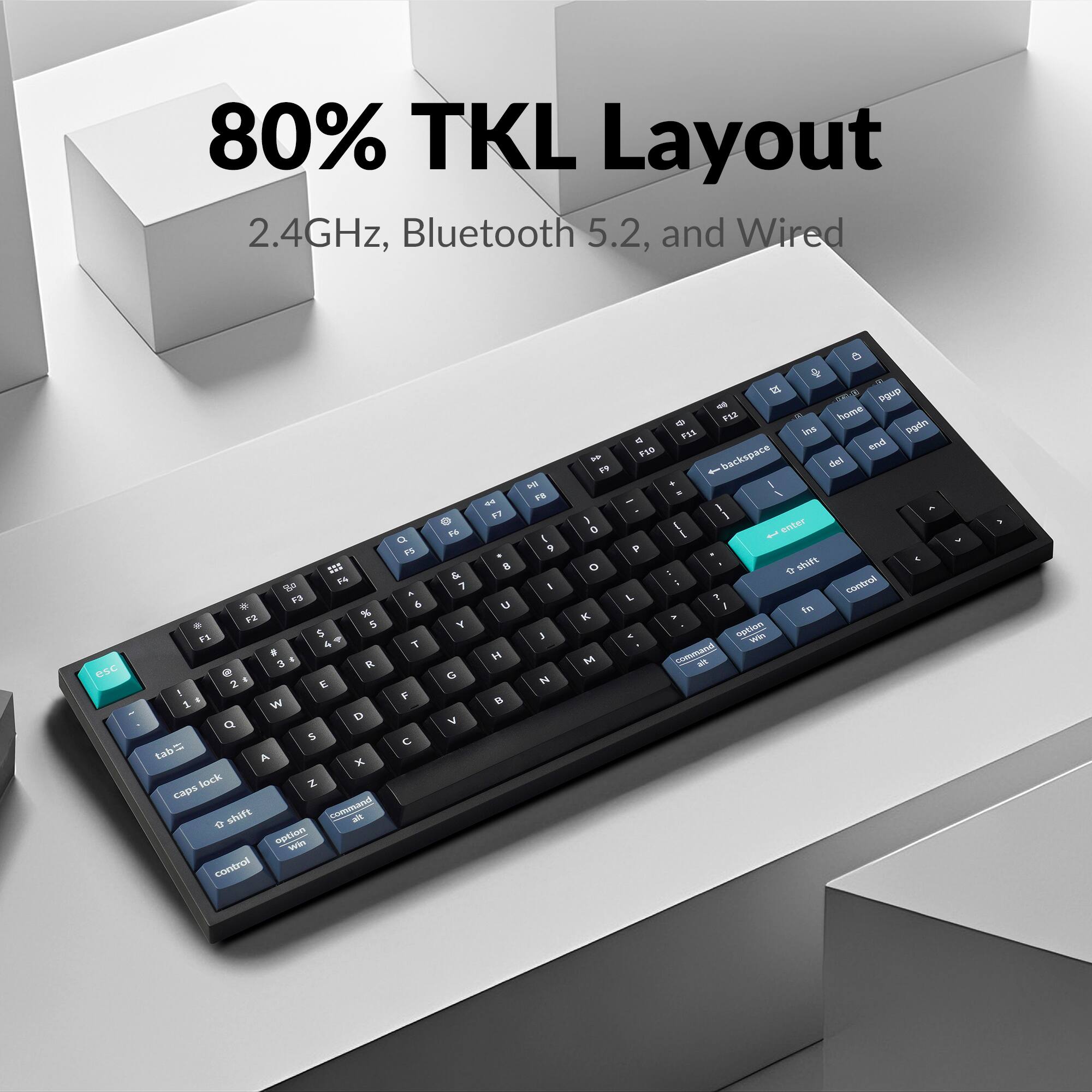 80% TKL Layout  
2.4GHz, Bluetooth 5.2, and Wired
