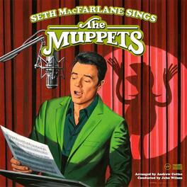 Seth MacFarlane - Seth MacFarlane Sings The Muppets - VINYL LP