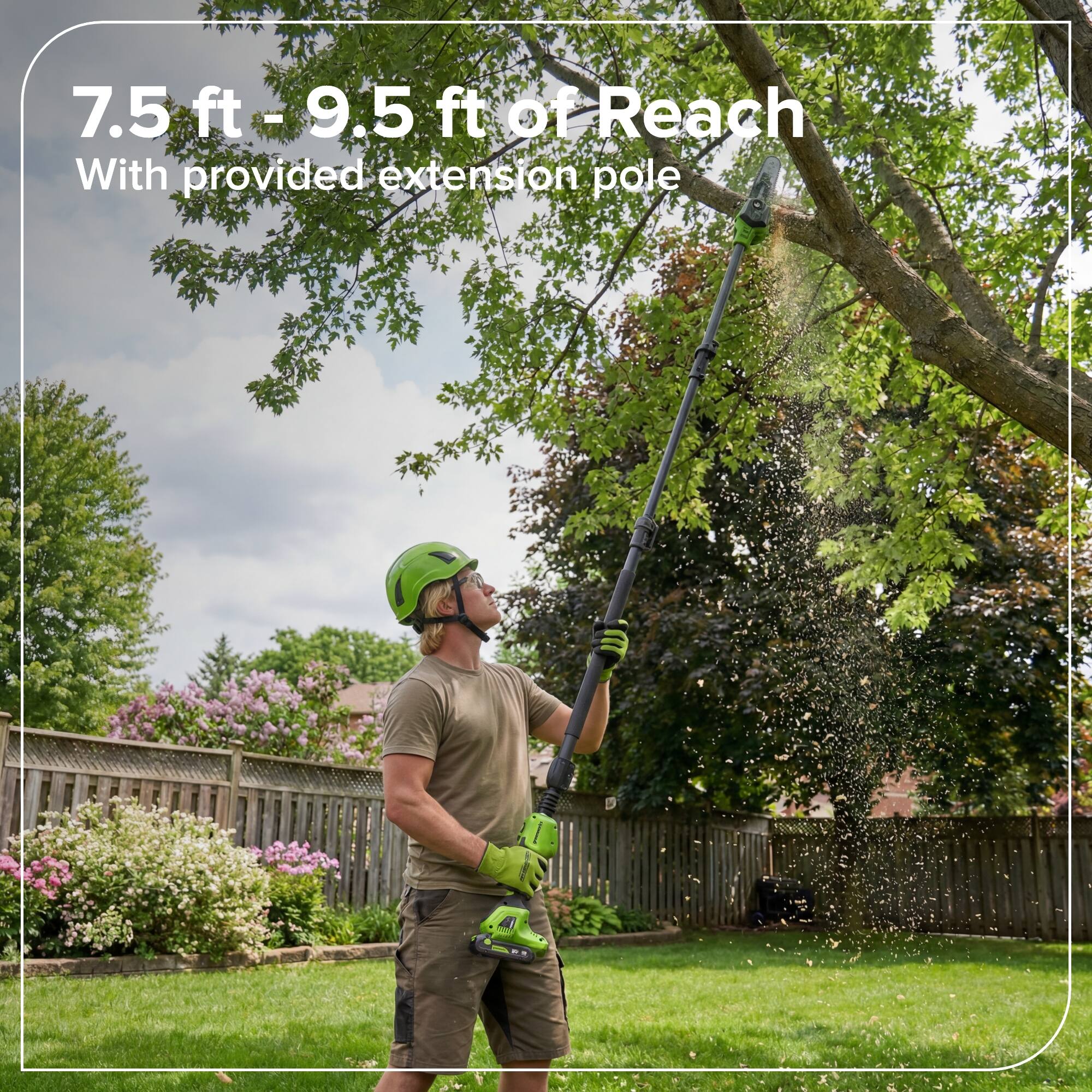 7.5 ft - 9.5 ft of Reach  
With provided extension pole