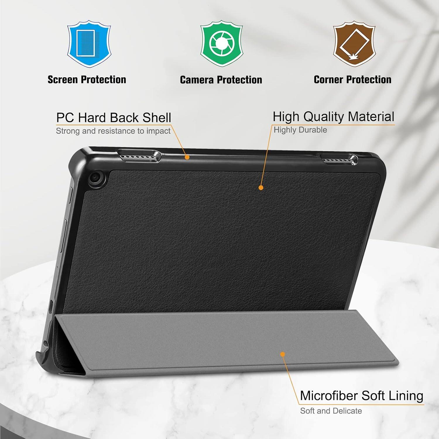 Screen Protection  
Camera Protection  
Corner Protection  
PC Hard Back Shell  
Strong and resistance to impact  
High Quality Material  
Highly Durable  
Microfiber Soft Lining  
Soft and Delicate