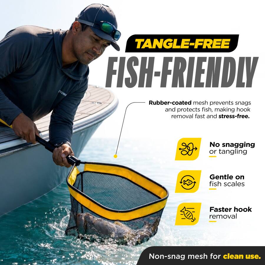 TANGLE-FREE FISH-FRIENDLY

Rubber-coated mesh prevents snags and protects fish, making hook removal fast and stress-free.

- No snagging or tangling
- Gentle on fish scales
- Faster hook removal

Non-snag mesh for clean use.