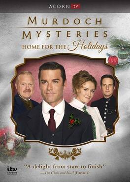 Murdoch Mysteries: Home for the Holidays - DVD