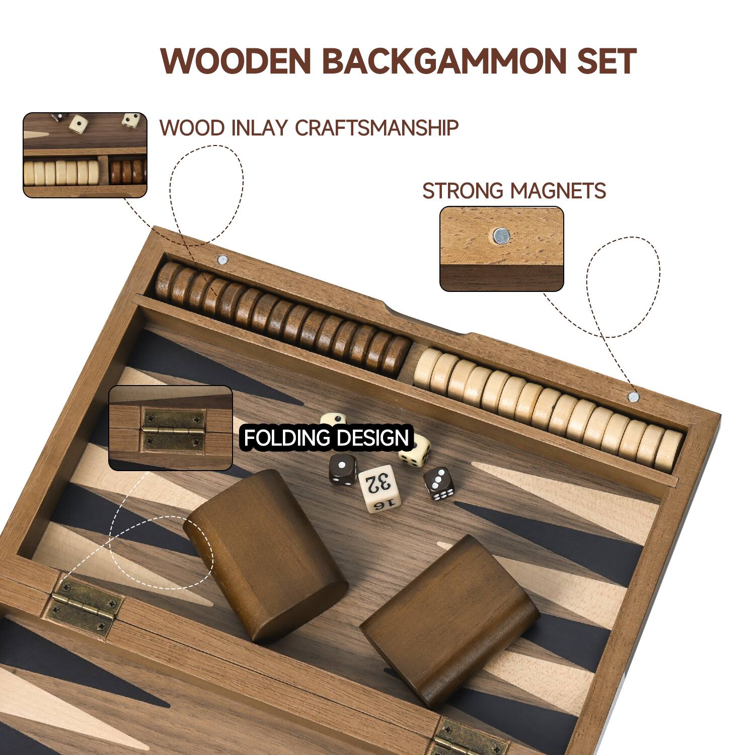 WOODEN BACKGAMMON SET, WOOD INLAY CRAFTSMANSHIP, STRONG MAGNETS, FOLDING DESIGN