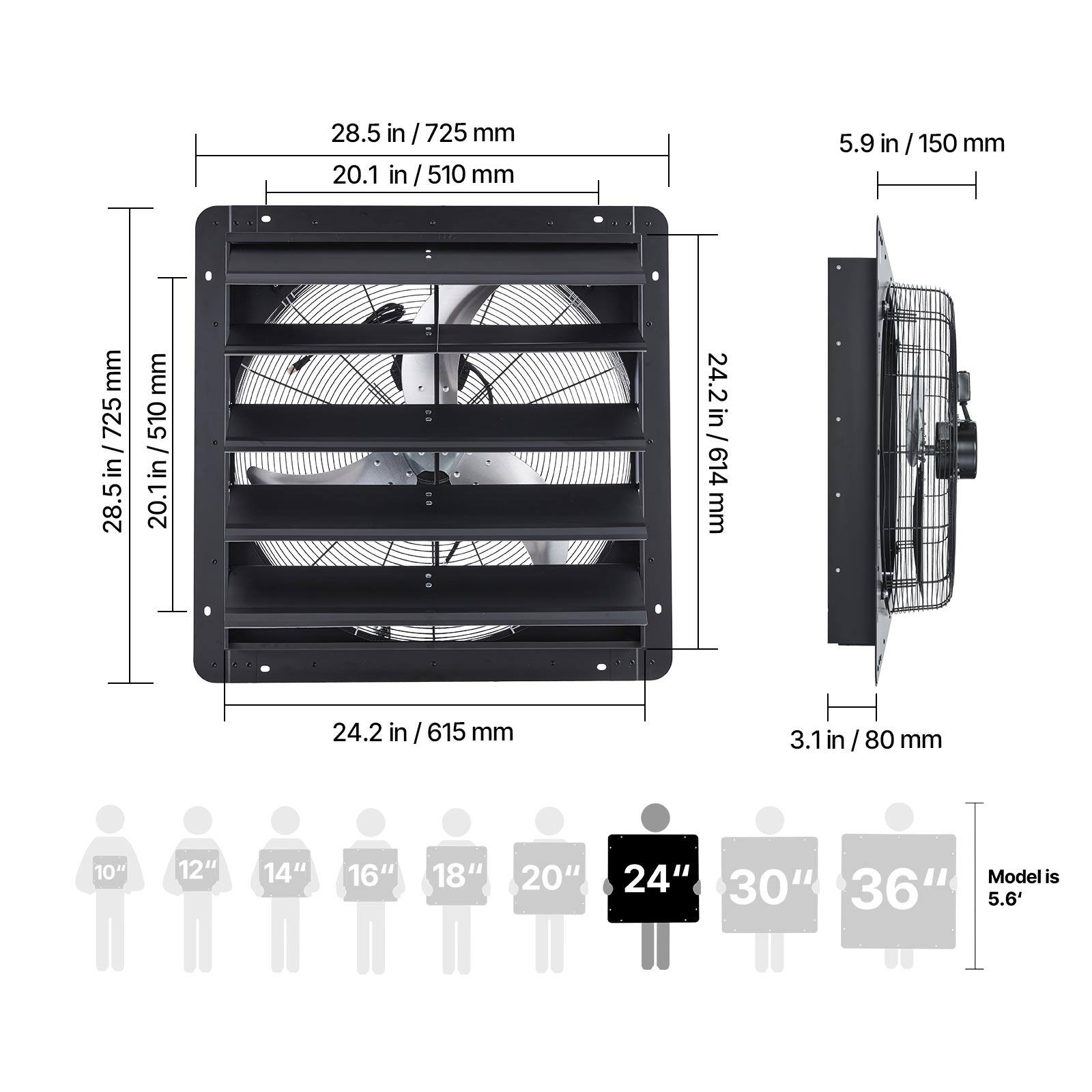 28.5 in / 725 mm  
20.1 in / 510 mm  
5.9 in / 150 mm  
24.2 in / 614 mm  
3.1 in / 80 mm  

10" 12" 14" 16" 18" 20" 24" 30" 36"  
Model is 5.6'
