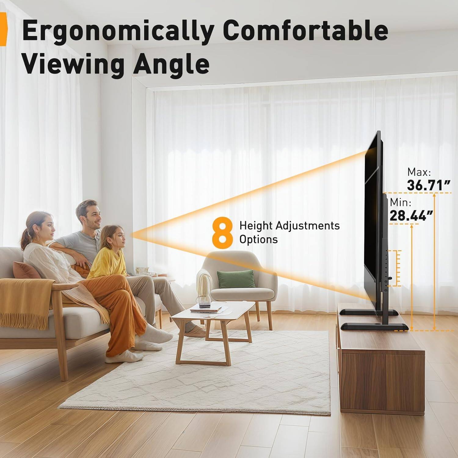 Ergonomically Comfortable Viewing Angle

8 Height Adjustments Options

Max: 36.71"
Min: 28.44"