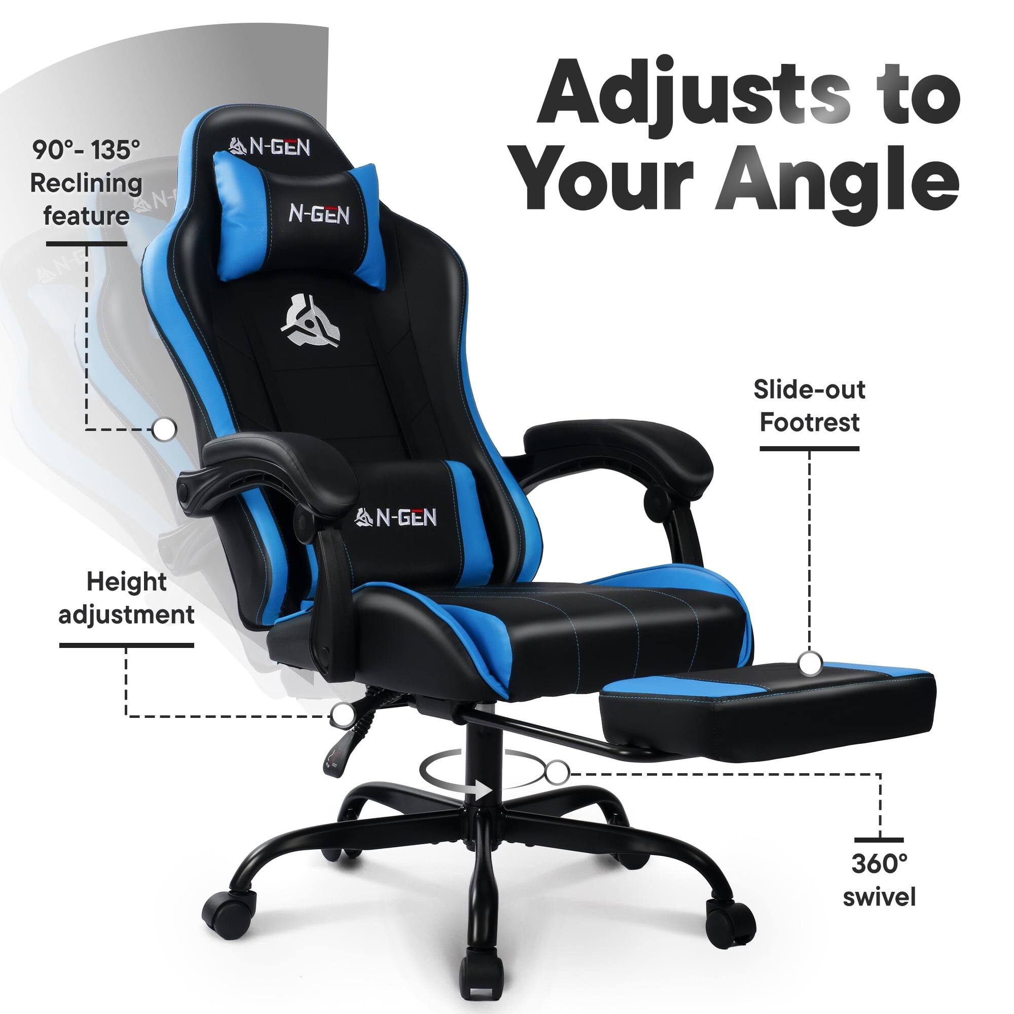 90°-135° Reclining feature  
Adjusts to Your Angle  
Slide-out Footrest  
Height adjustment  
360° swivel