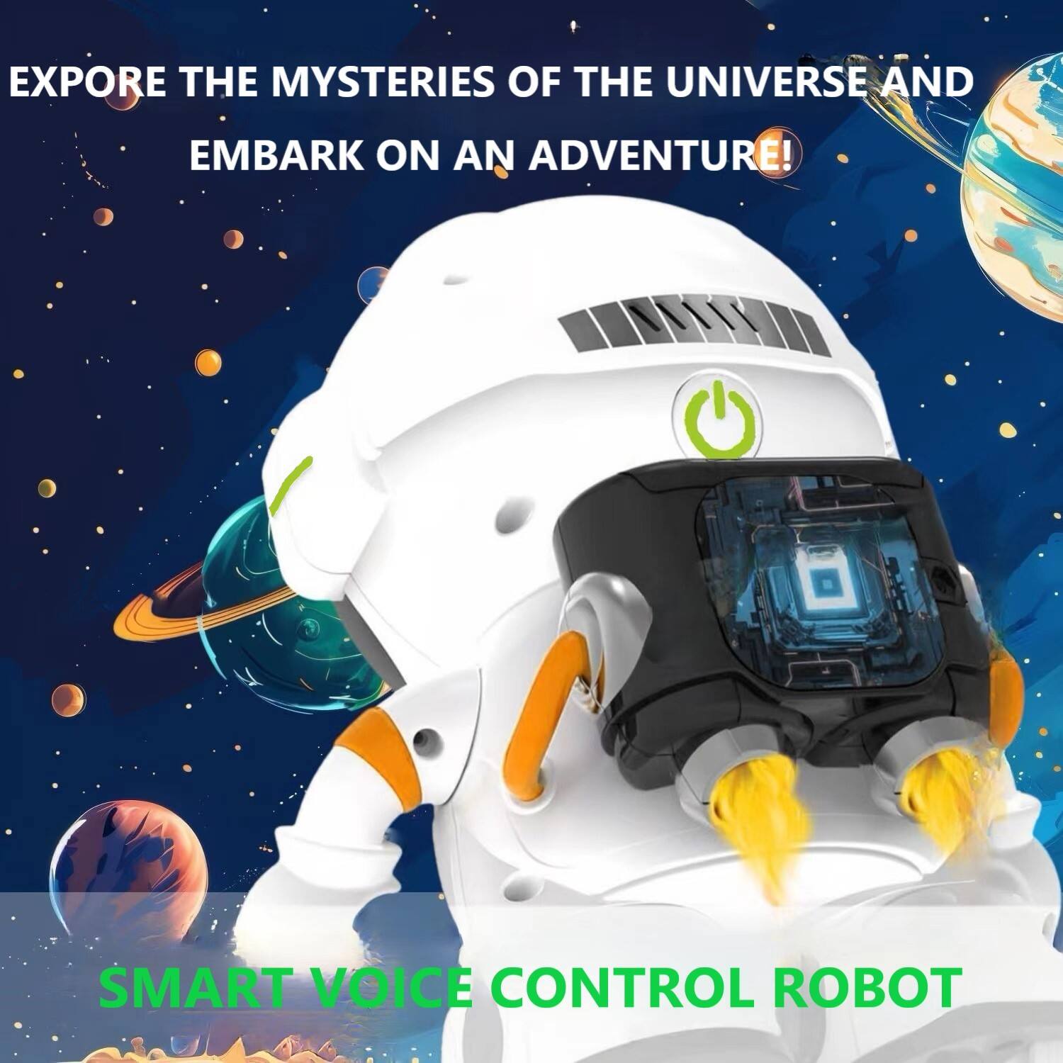 EXPLORE THE MYSTERIES OF THE UNIVERSE AND EMBARK ON AN ADVENTURE!  
SMART VOICE CONTROL ROBOT