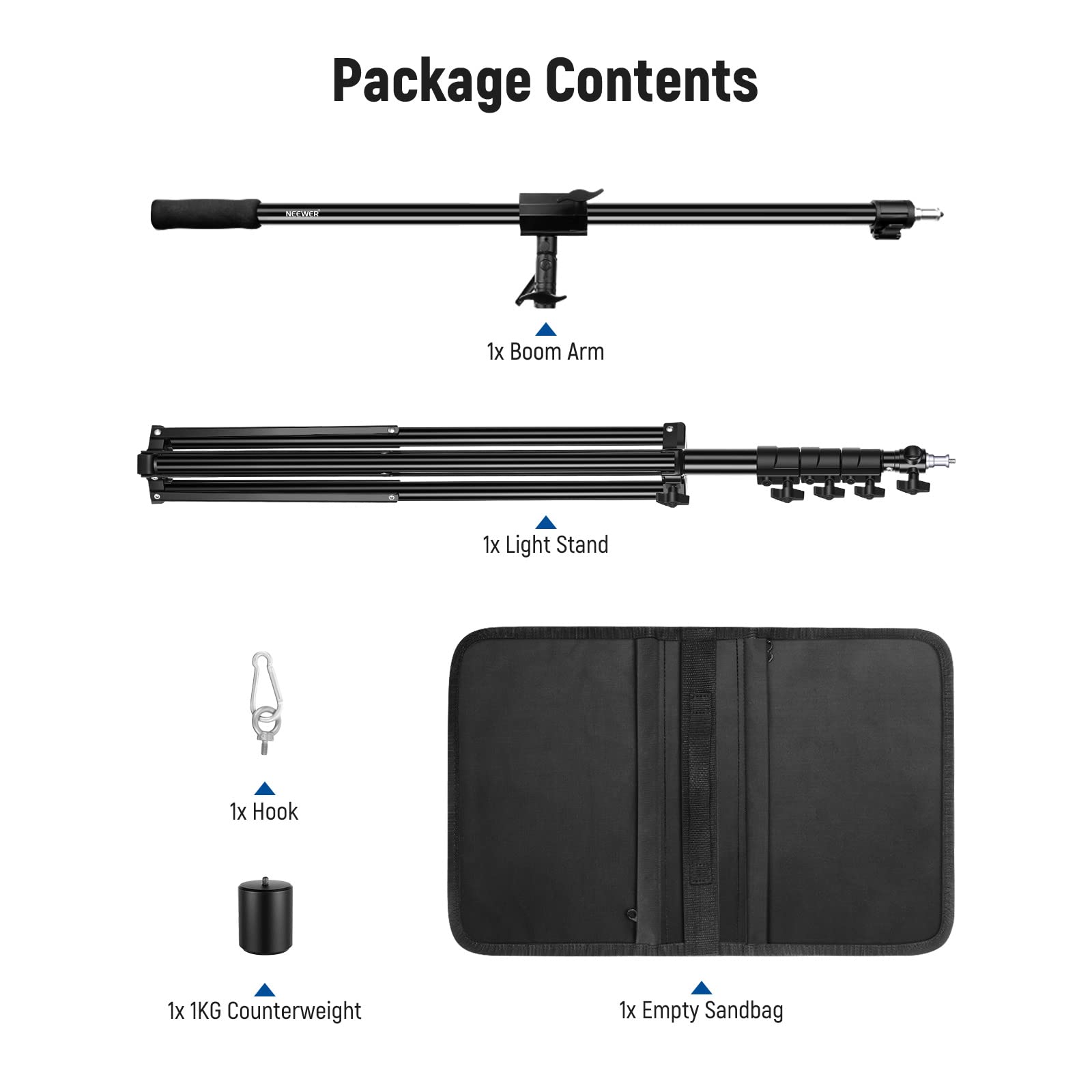Package Contents

1x Boom Arm  
1x Light Stand  
1x Hook  
1x 1KG Counterweight  
1x Empty Sandbag