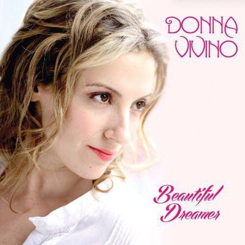 Donna Vivino - Beautiful Dreamer   - COMPACT DISCS [CD] price history on PriceWatchPro