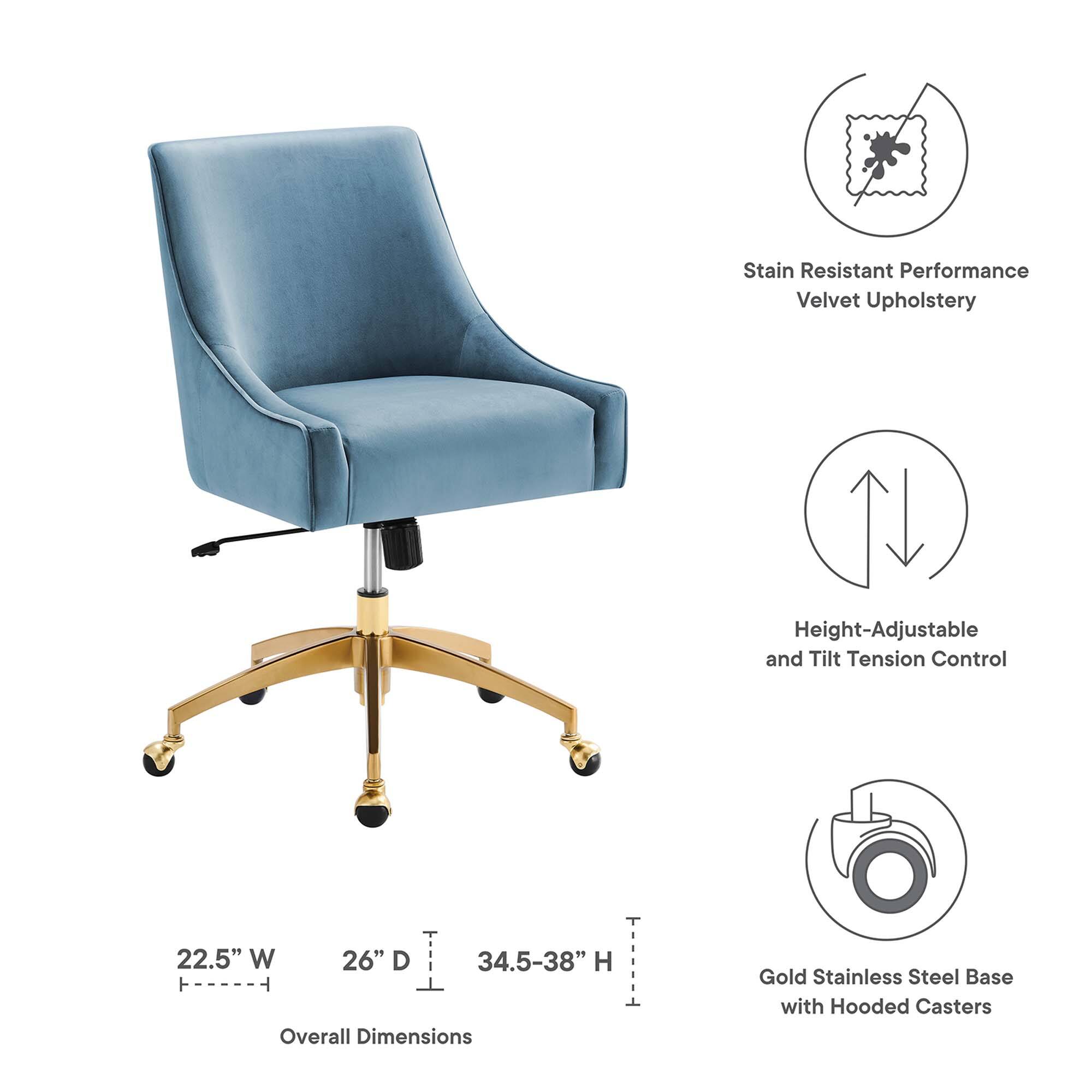 - Stain Resistant Performance Velvet Upholstery
- Height-Adjustable and Tilt Tension Control
- Overall Dimensions: 22.5" W x 26" D x 34.5-38" H
- Gold Stainless Steel Base with Hooded Casters