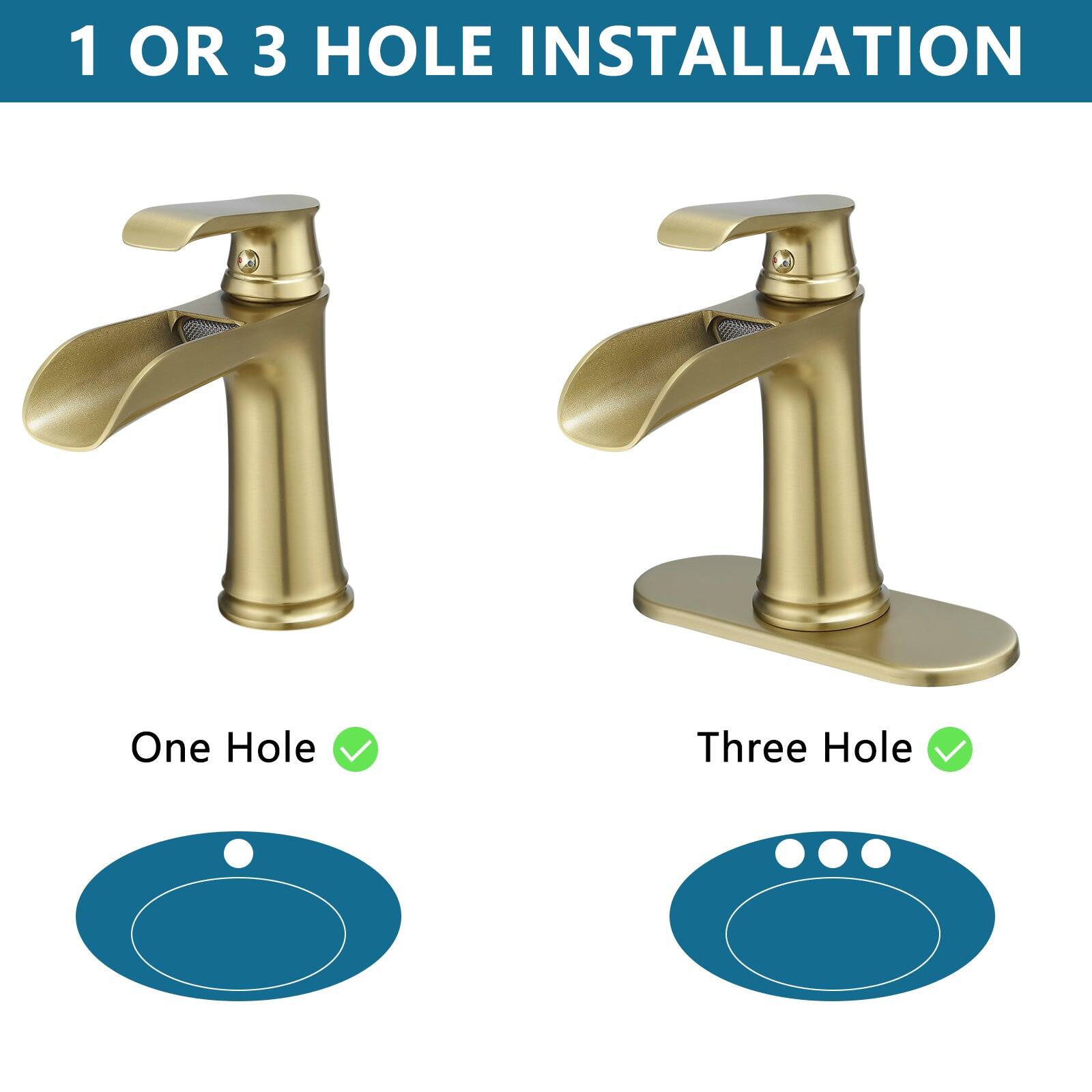 1 OR 3 HOLE INSTALLATION

One Hole ✔️

Three Hole ✔️