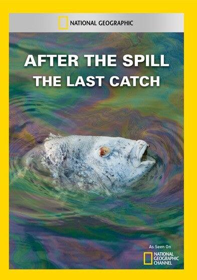 After the Spill: The Last Catch - DVD price history on PriceWatchPro