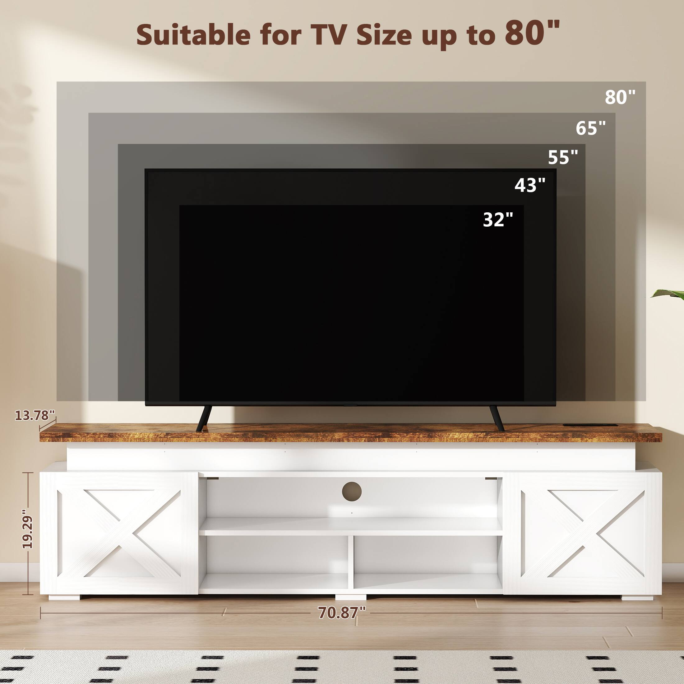 Suitable for TV Size up to 80", 80", 65", 55", 43", 32", 13.78", 19.29", 70.87"