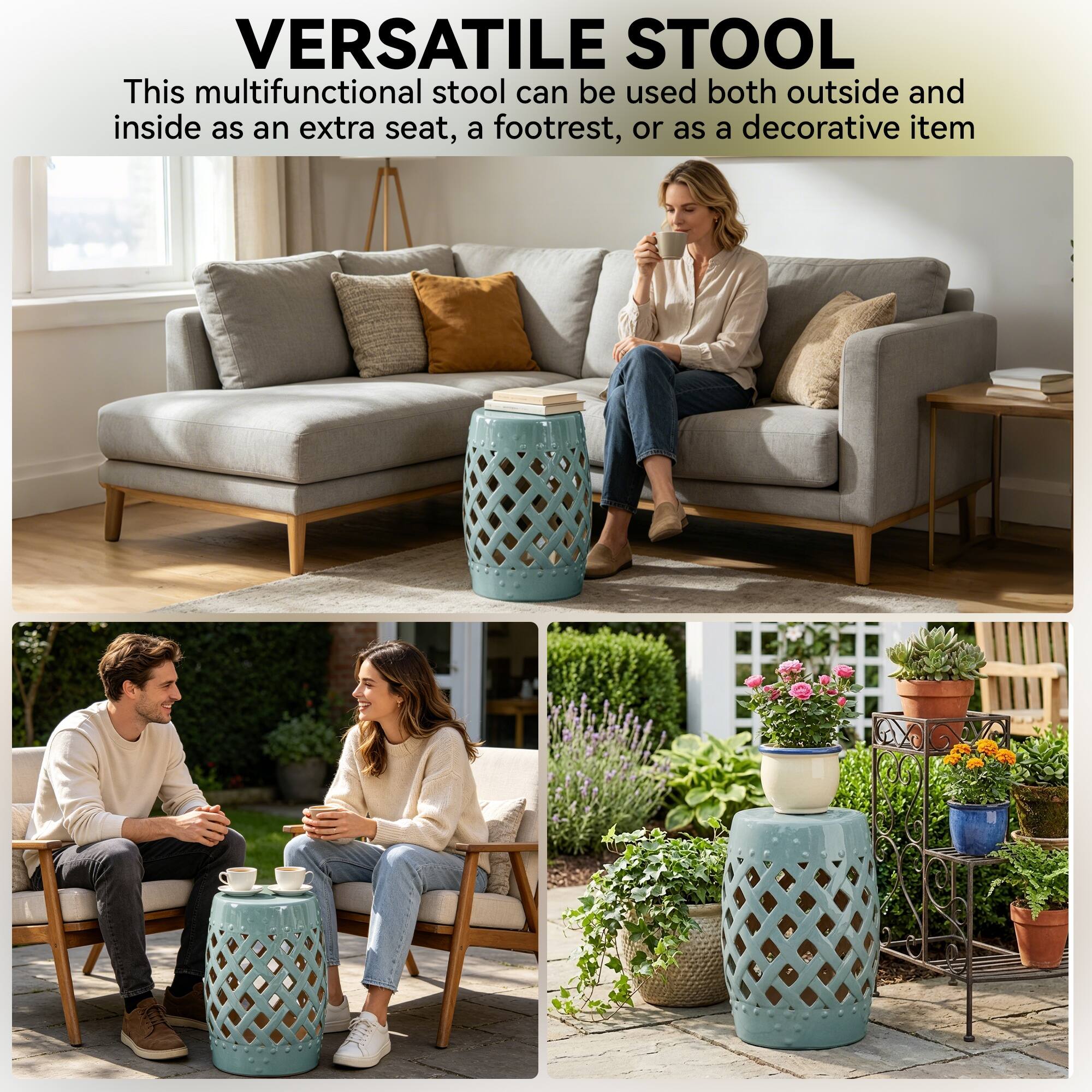 VERSATILE STOOL

This multifunctional stool can be used both outside and inside as an extra seat, a footrest, or as a decorative item.