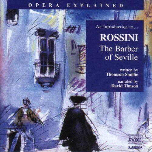 Jeremy Siepmann - Introduction to Rossini: Barber of Seville   - COMPACT DISCS [CD] price history on PriceWatchPro