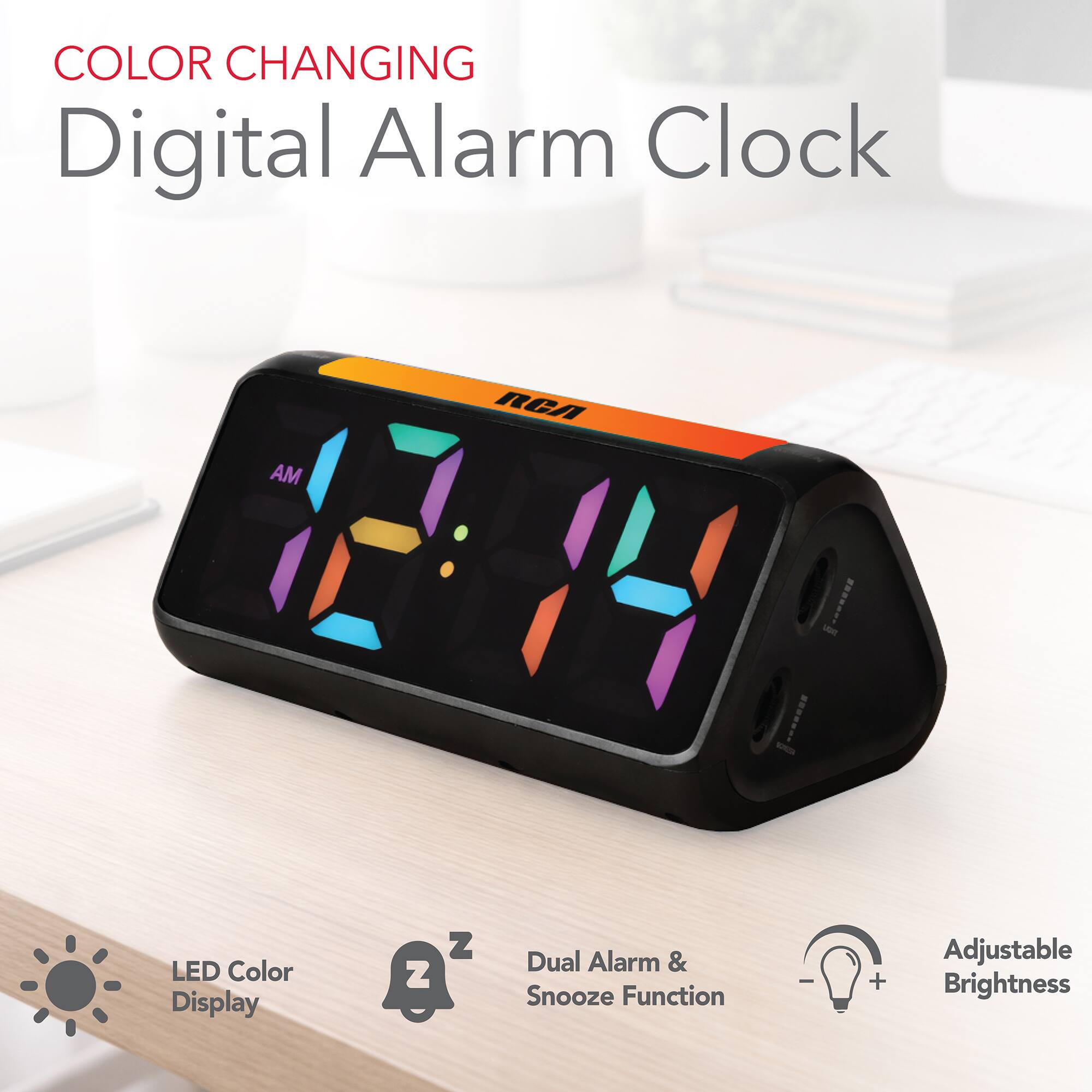 COLOR CHANGING Digital Alarm Clock

- LED Color Display
- Dual Alarm & Snooze Function
- Adjustable Brightness