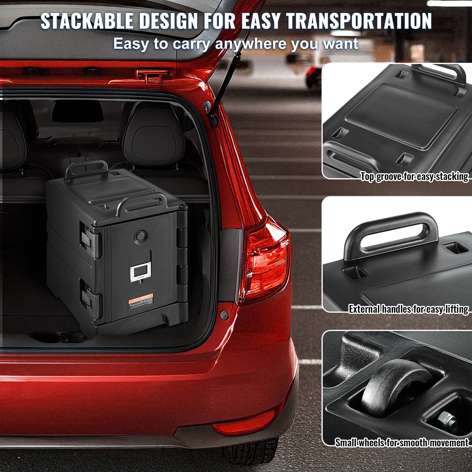 STACKABLE DESIGN FOR EASY TRANSPORTATION
Easy to carry anywhere you want
Top groove for easy stacking
External handles for easy lifting
Small wheels for smooth movement