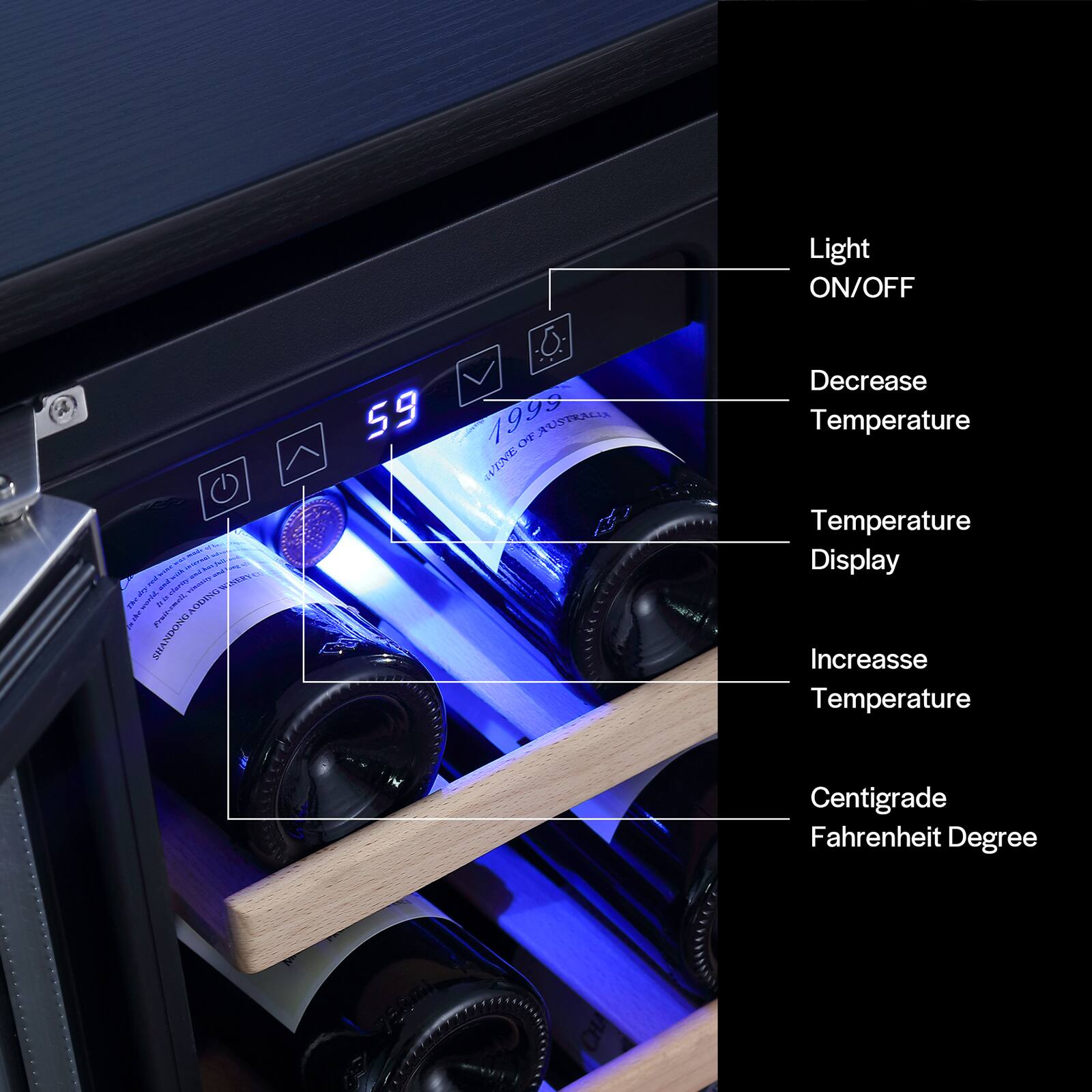 Light ON/OFF
Decrease Temperature
Temperature Display
Increase Temperature
Centigrade Fahrenheit Degree