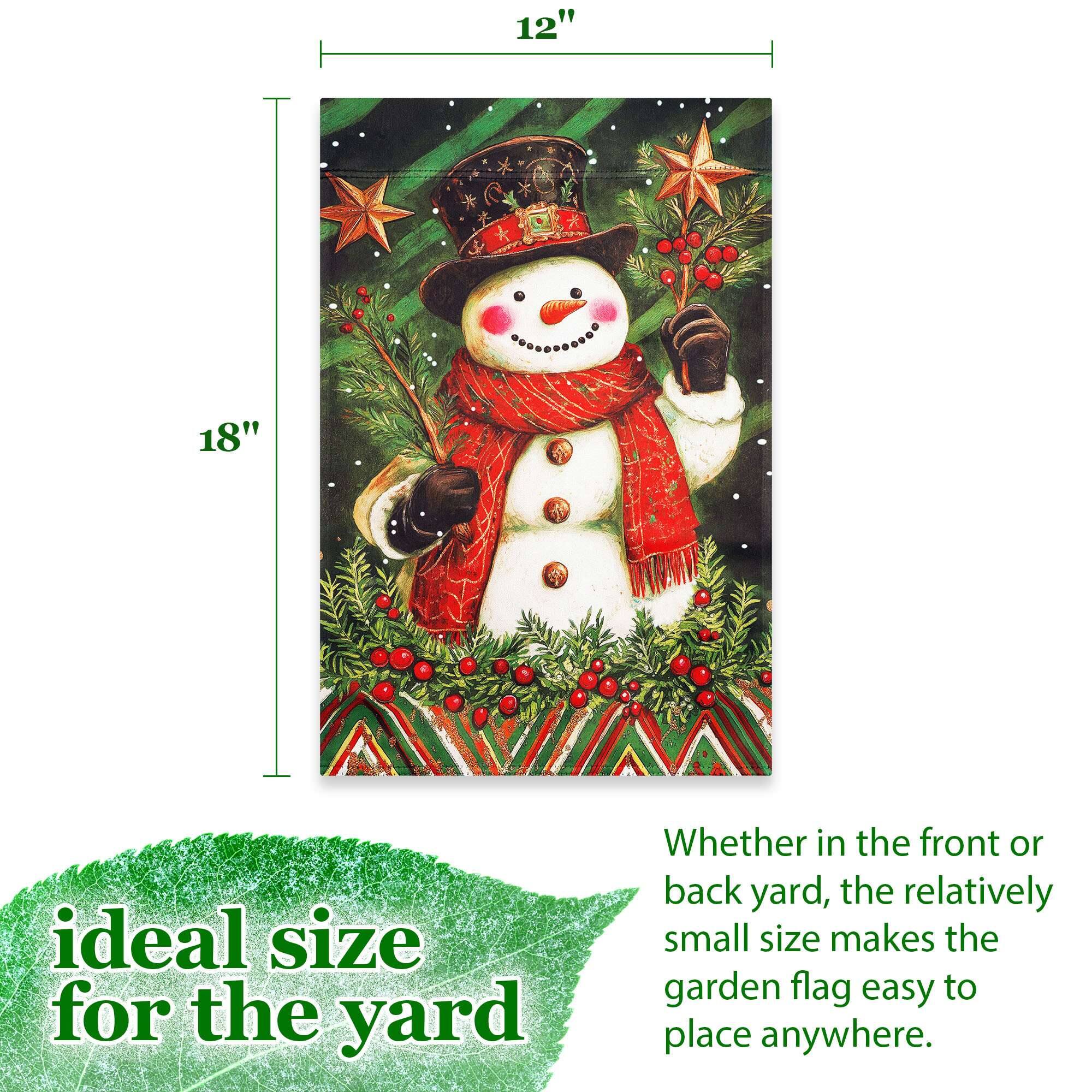 12"  
18"  
ideal size for the yard  
Whether in the front or back yard, the relatively small size makes the garden flag easy to place anywhere.