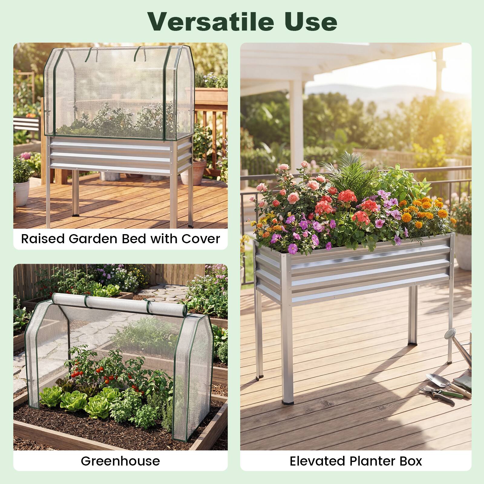Versatile Use

- Raised Garden Bed with Cover
- Greenhouse
- Elevated Planter Box