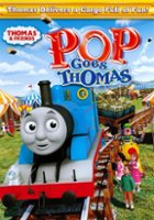 Thomas & Friends: Pop Goes Thomas [2011] - Front_Zoom