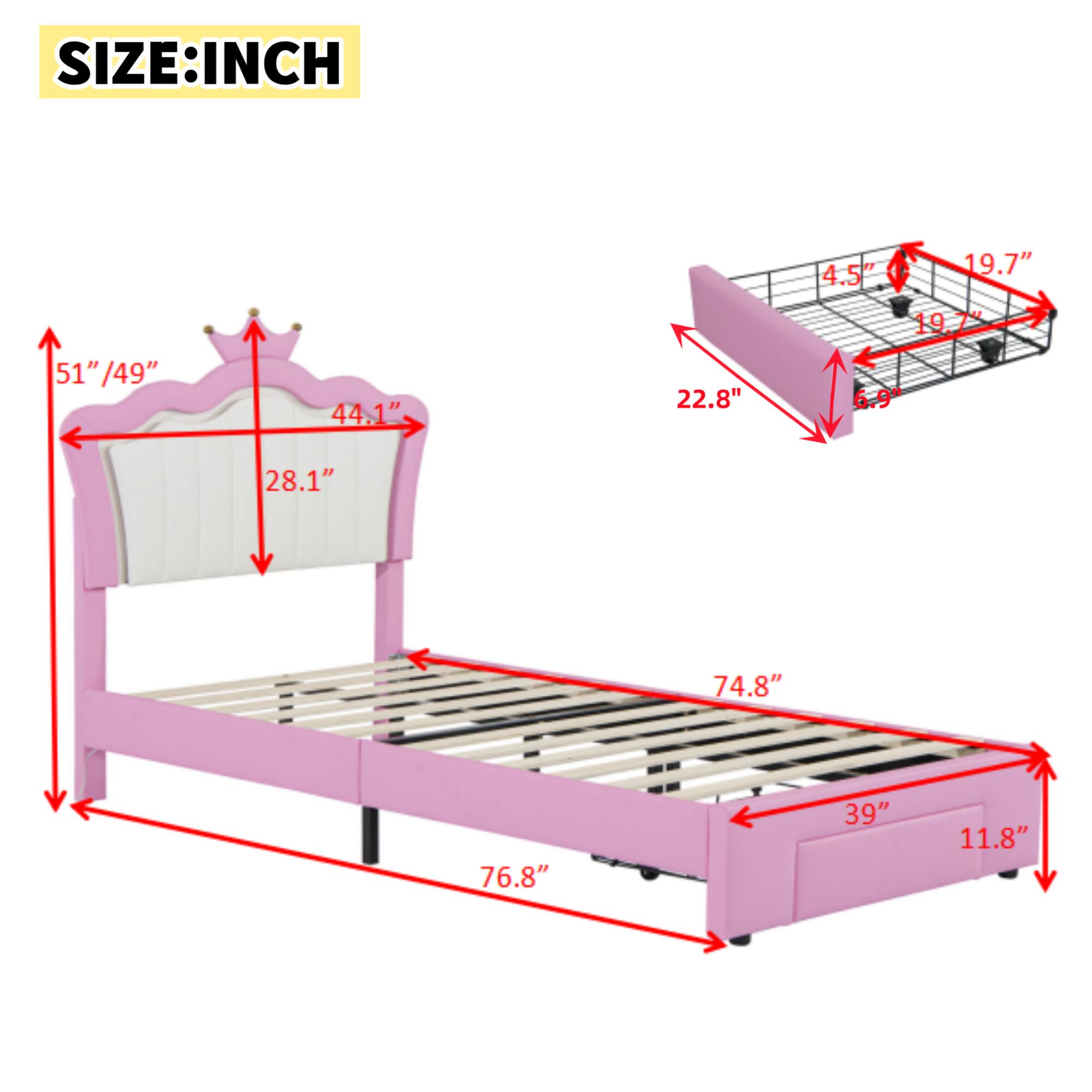 SIZE: INCH

- Height: 51" / 49"
- Width: 76.8"
- Depth: 74.8"
- Headboard Height: 44.1"
- Headboard Width: 28.1"
- Bed Frame Width: 39"
- Bed Frame Depth: 11.8"
- Side Rail Height: 4.5"
- Side Rail Width: 19.7"
- Side Rail Depth: 6.9"
- Underbed Shelf Width: 22.8"
- Underbed Shelf Depth: 19.7"