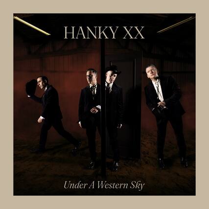 HANKY XX
Under A Western Sky
