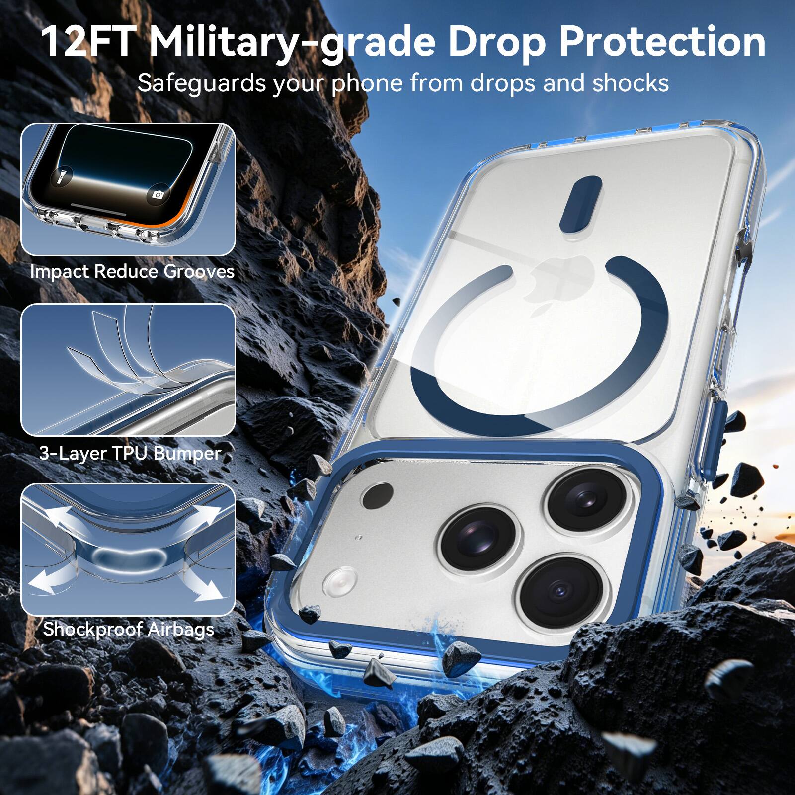 12FT Military-grade Drop Protection  
Safeguards your phone from drops and shocks  

Impact Reduce Grooves  
3-Layer TPU Bumper  
Shockproof Airbags