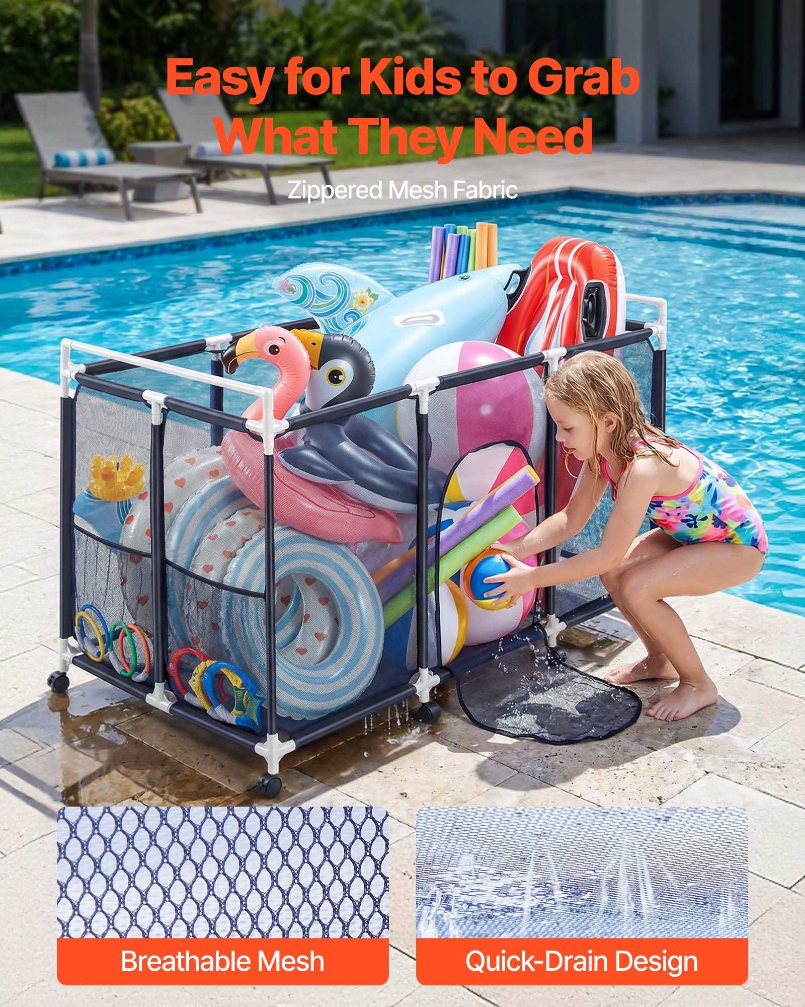 Easy for Kids to Grab What They Need  
Zippered Mesh Fabric  
Breathable Mesh  
Quick-Drain Design