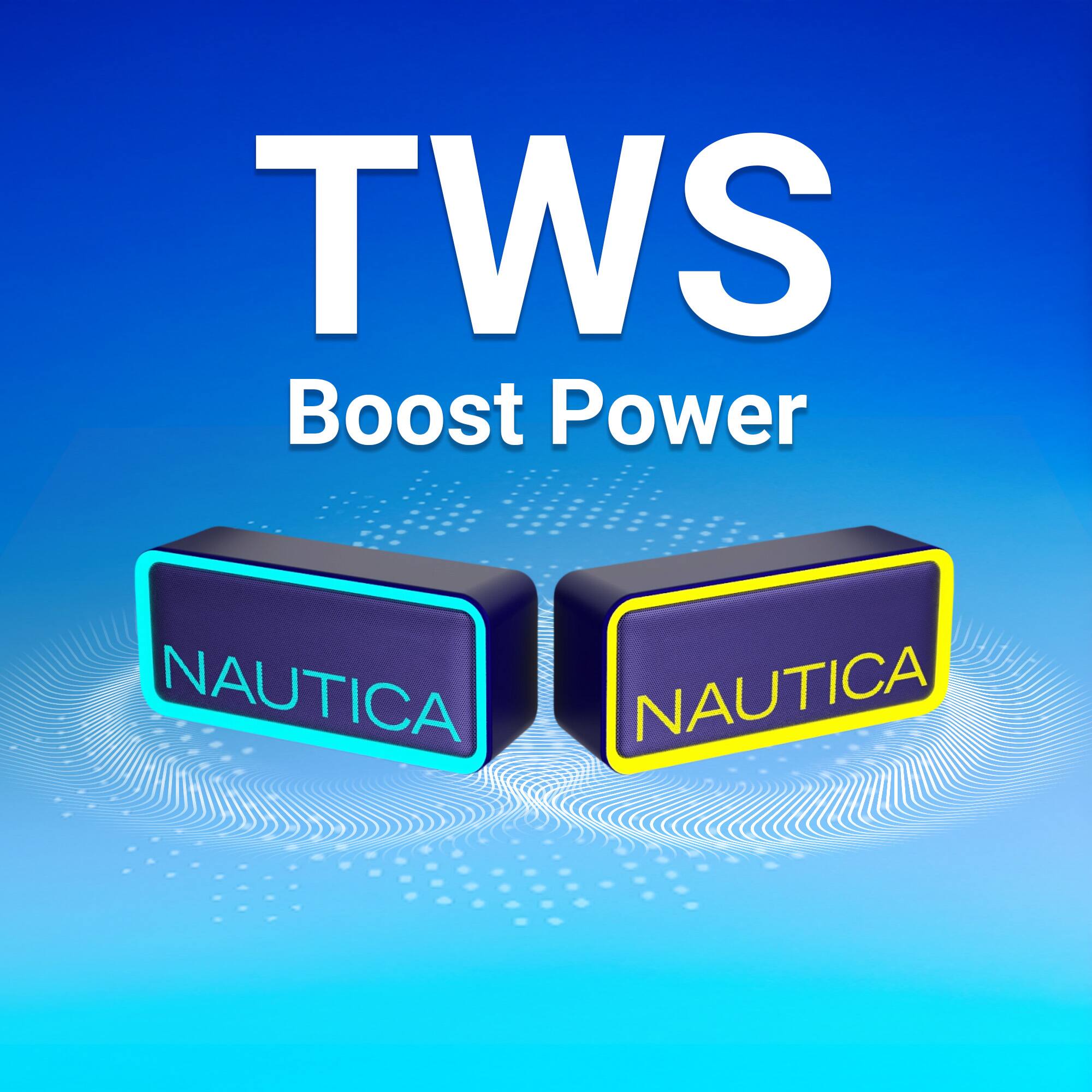 TWS Boost Power Nautica Nautica