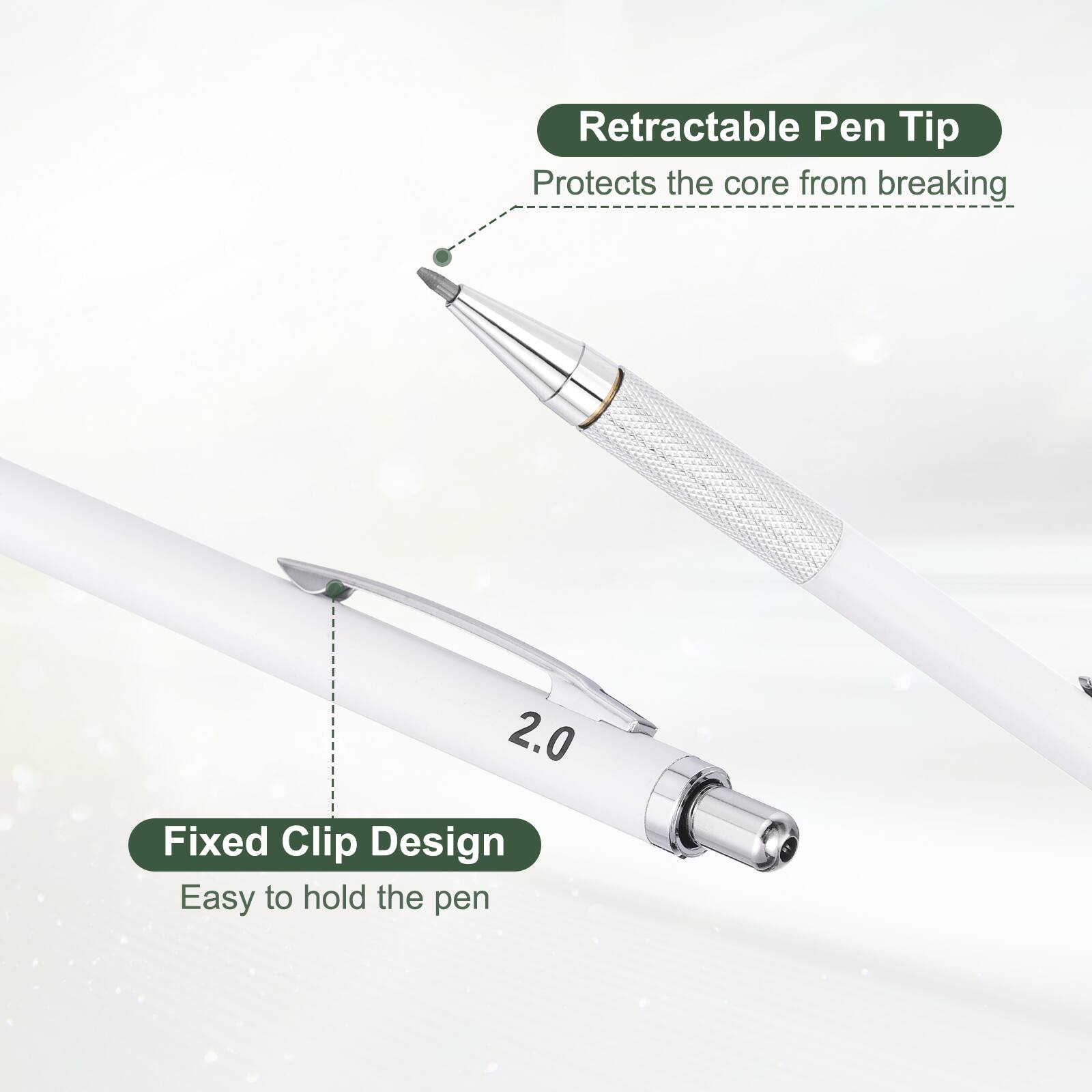 Retractable Pen Tip
Protects the core from breaking

2.0 Fixed Clip Design
Easy to hold the pen