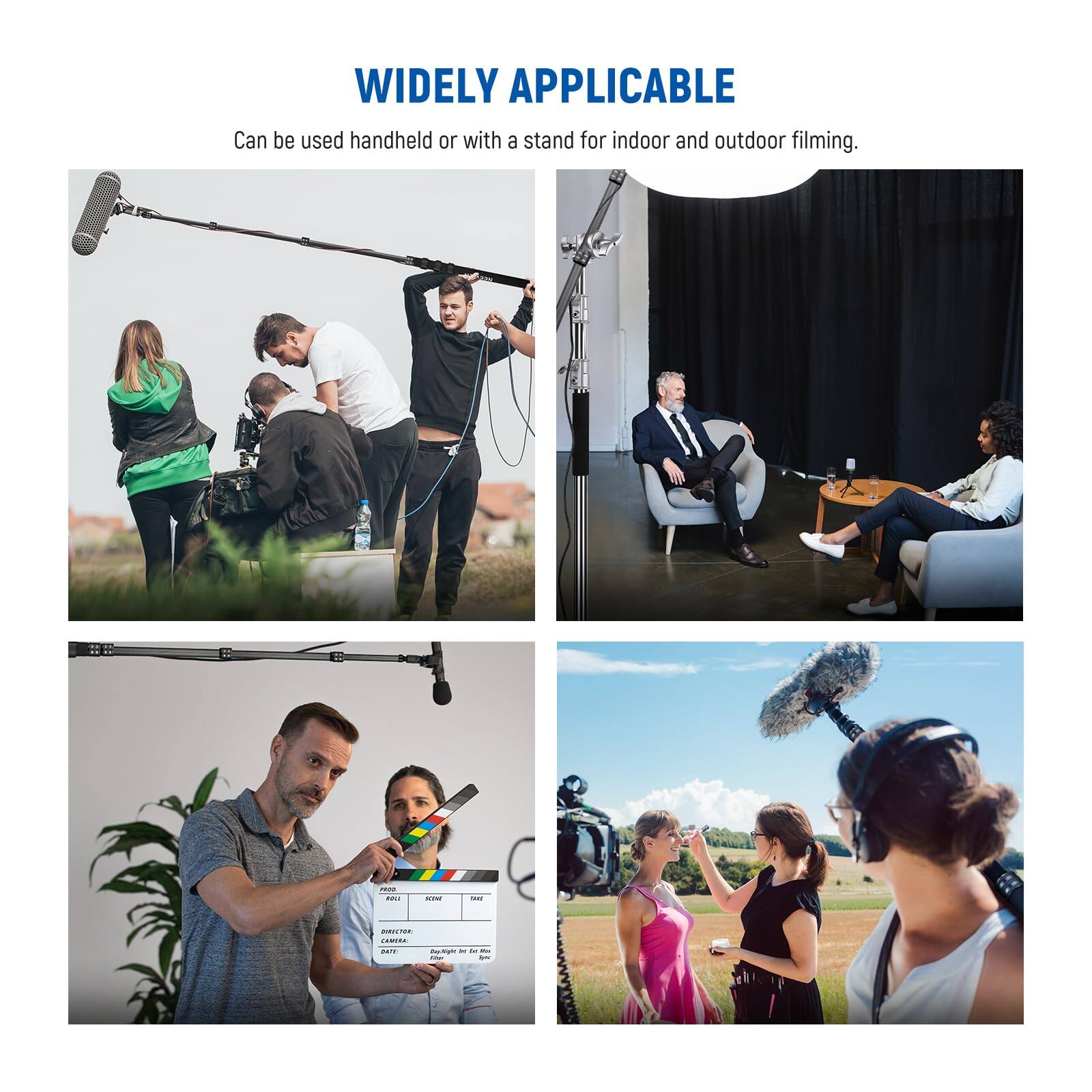 WIDELY APPLICABLE

Can be used handheld or with a stand for indoor and outdoor filming.