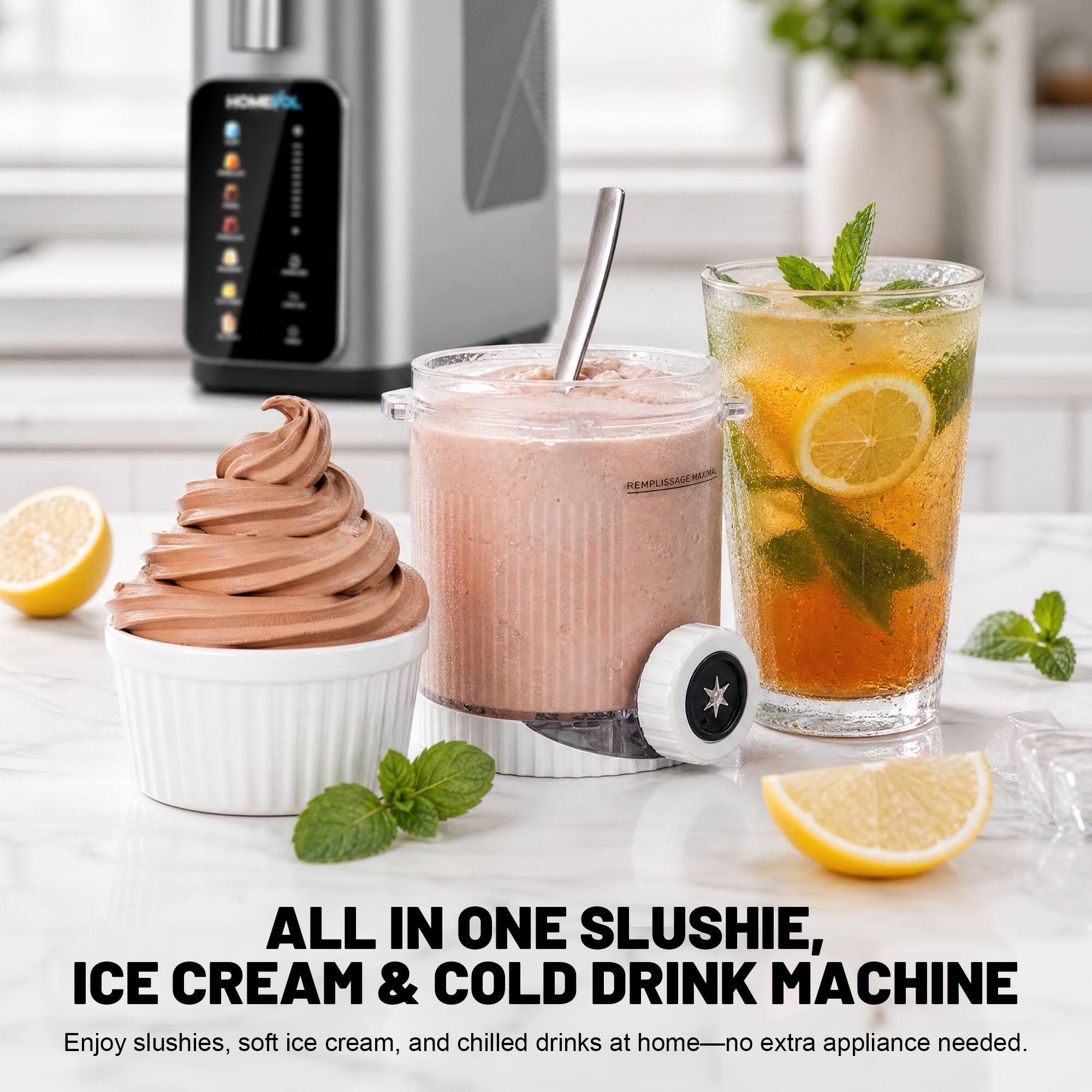 HOME NR REMPLISSANE ALL IN ONE SLUSHIE, ICE CREAM & COLD DRINK MACHINE

Enjoy slushies, soft ice cream, and chilled drinks at home—no extra appliance needed.