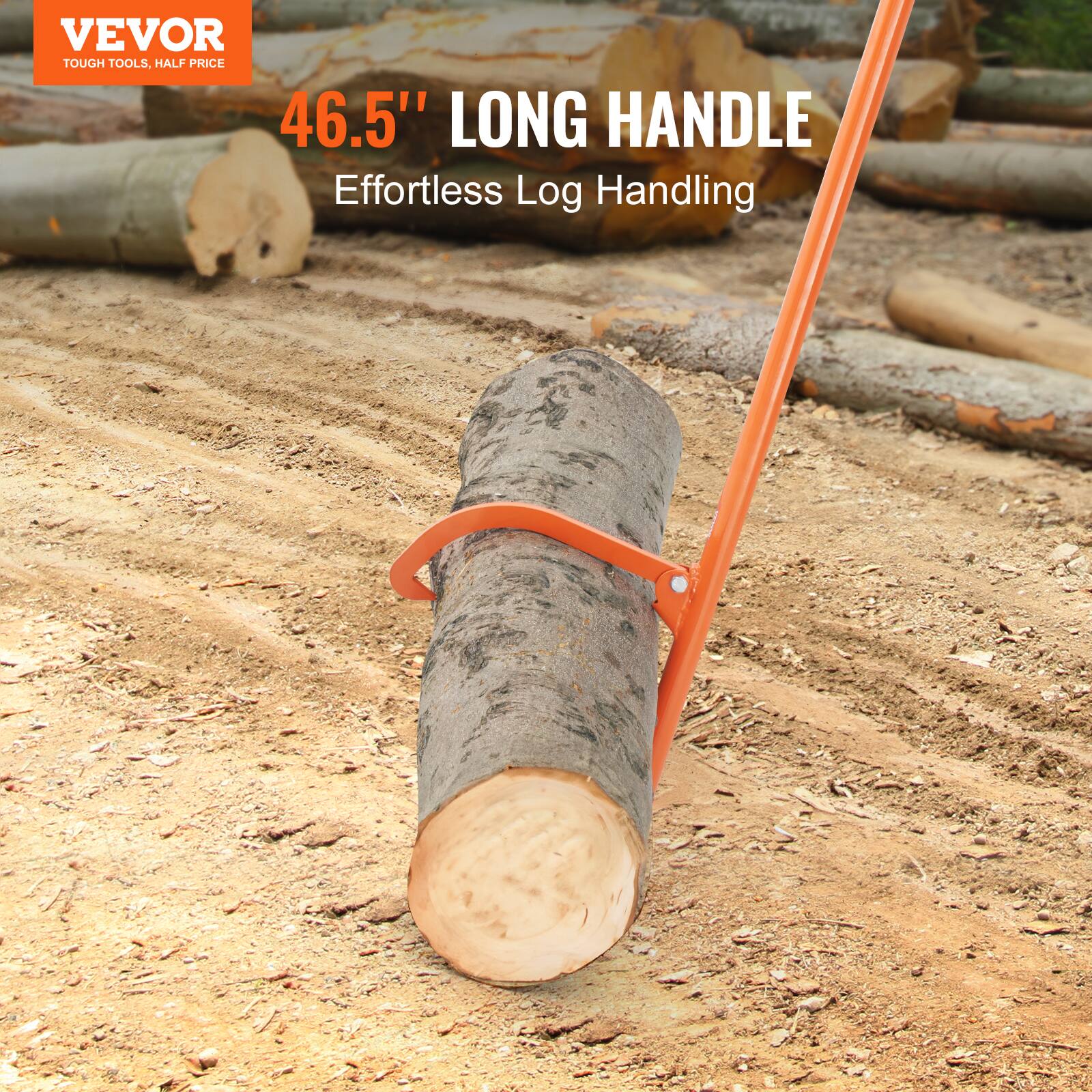 VEVOR  
TOUGH TOOLS, HALF PRICE  

46.5" LONG HANDLE  
Effortless Log Handling