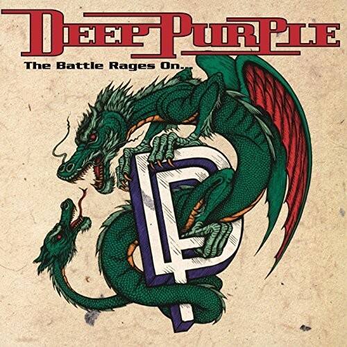 DEEP PURPLE  
The Battle Rages On.