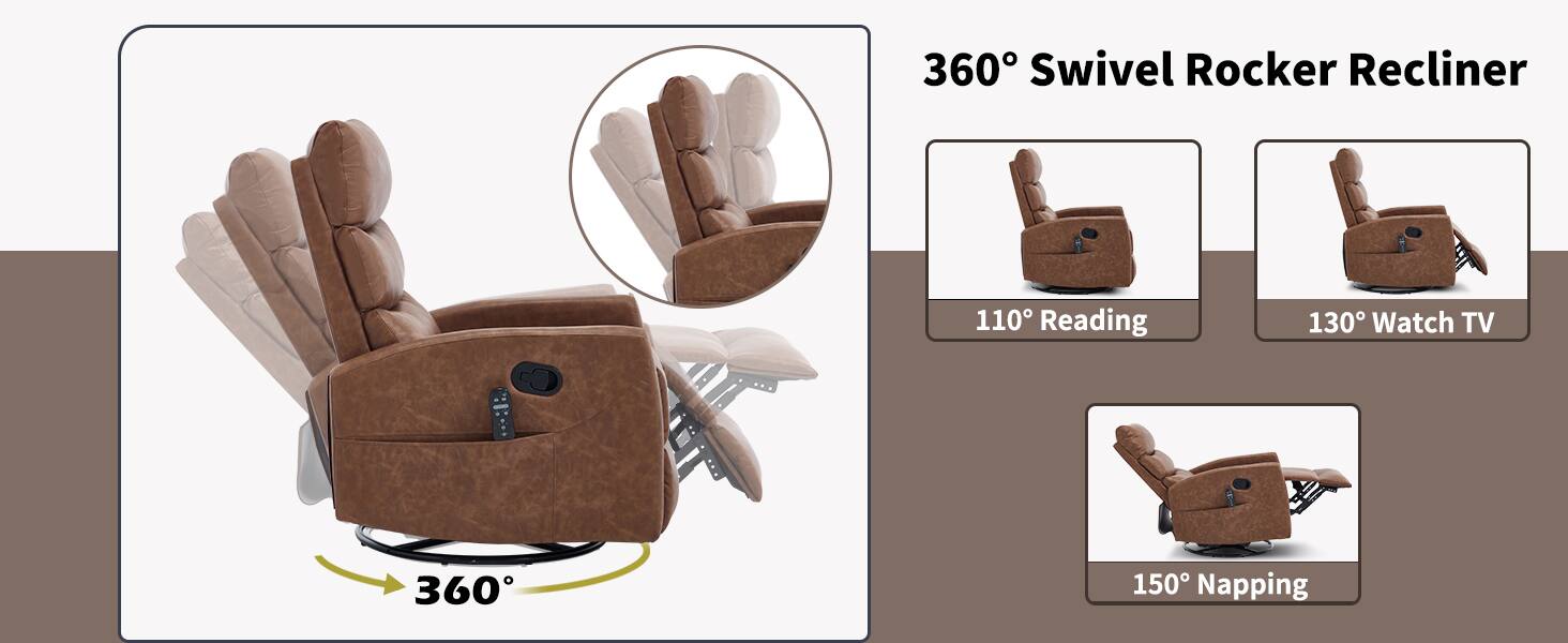 360° Swivel Rocker Recliner

- 110° Reading
- 130° Watch TV
- 150° Napping