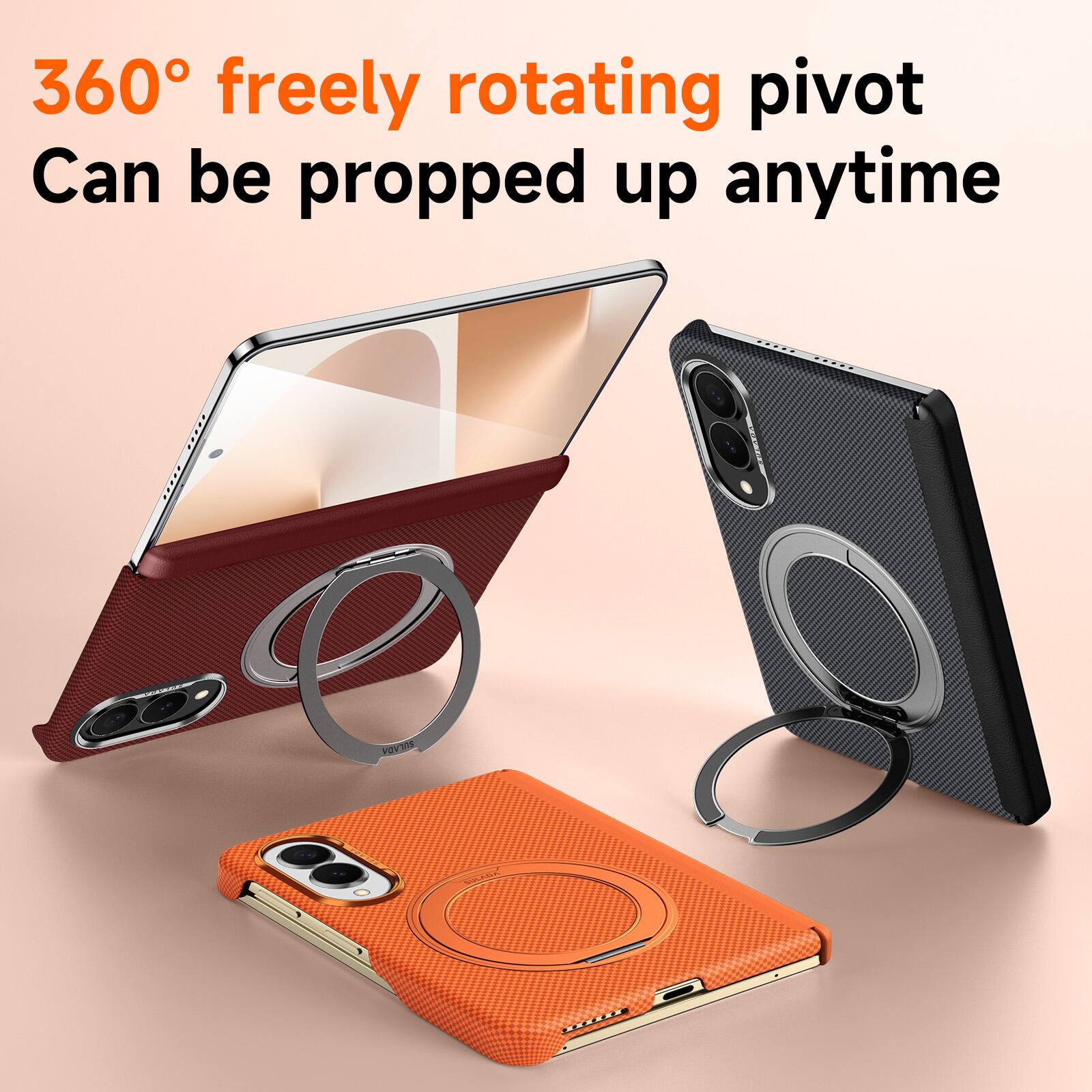 360° freely rotating pivot  
Can be propped up anytime