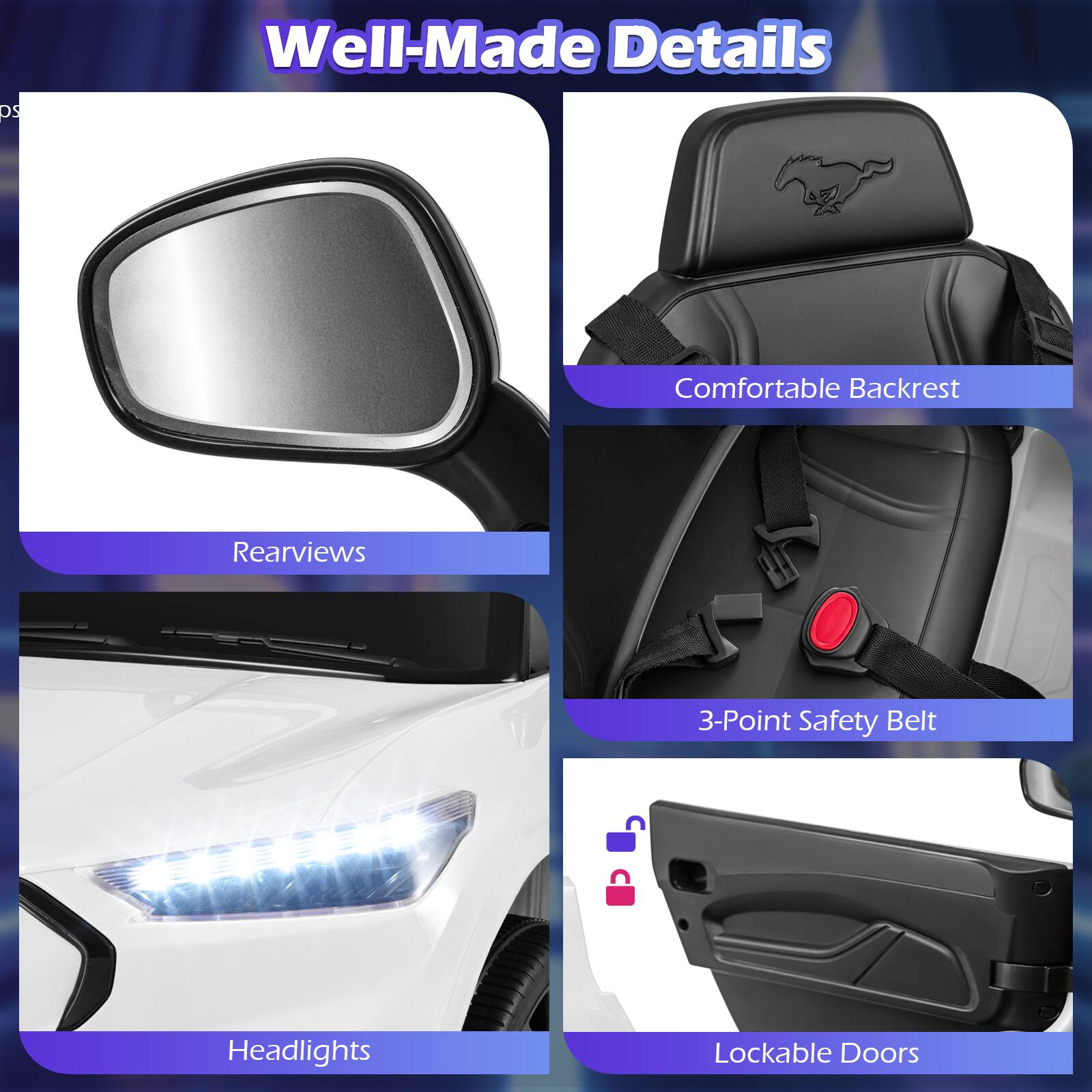 - Well-Made Details
- Comfortable Backrest
- Rearviews
- 3-Point Safety Belt
- Headlights
- Lockable Doors